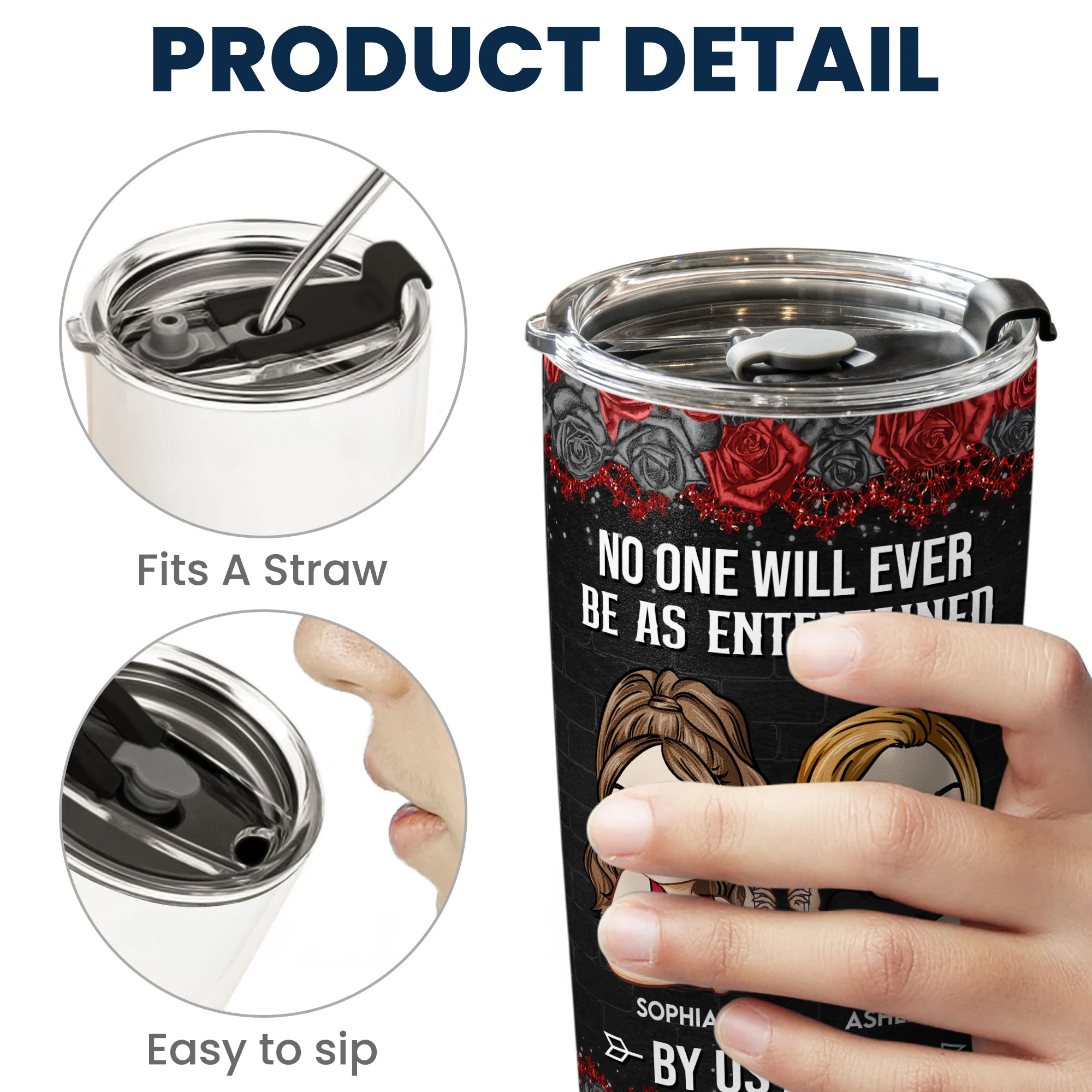 No One Will Ever Be As Entertained By Us As Us - Personalized Tumbler Cup - Image 4