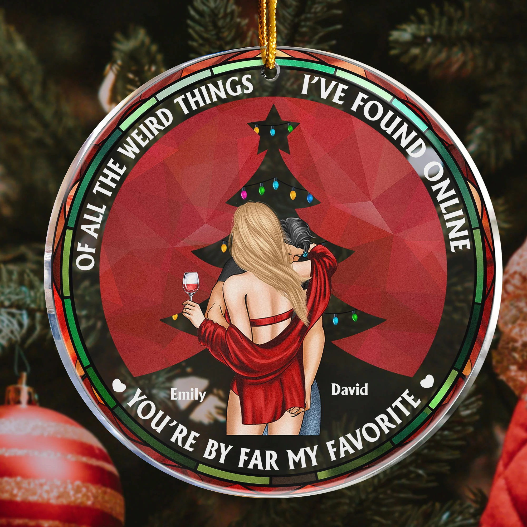 Of All The Weird Things I've Found Online Couple - Personalized Acrylic Ornament - Image 4