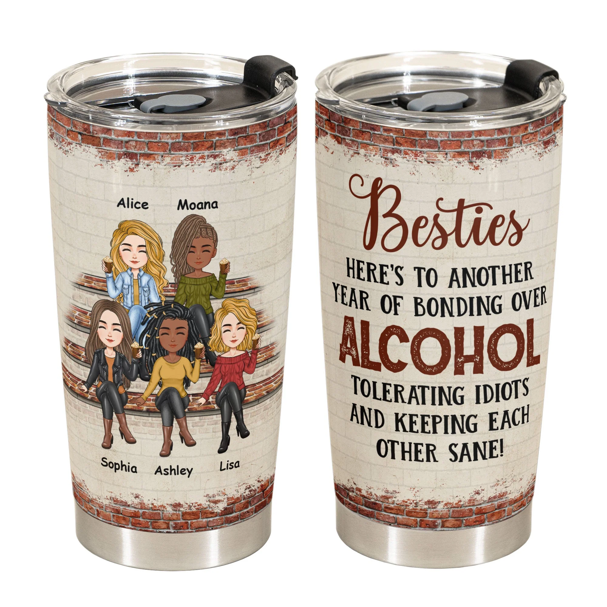 Oh Another Year Of Bonding Over Alcohol - Personalized Tumbler Cup - Birthday, New Year Gift For Sisters, Sistas, Besties, Soul Sisters - Image 2