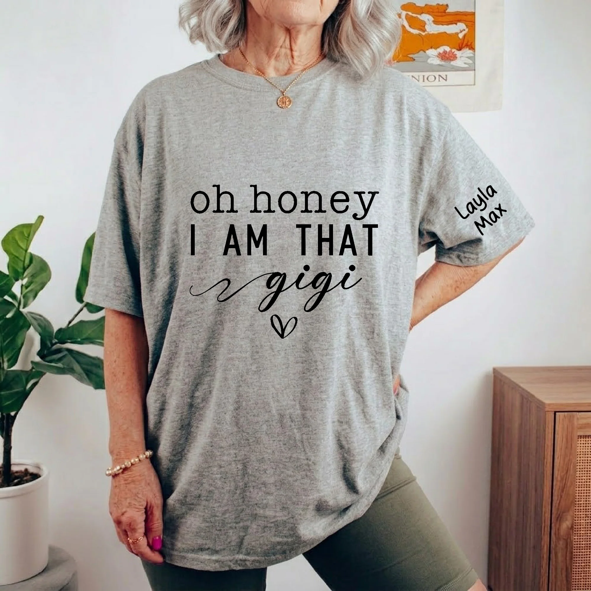 Oh Honey I Am That Mommy Custom With Kids Names - Up To 12 Names - Custom For Mom, Gigi, Grandma - Personalized Shirt - Image 4