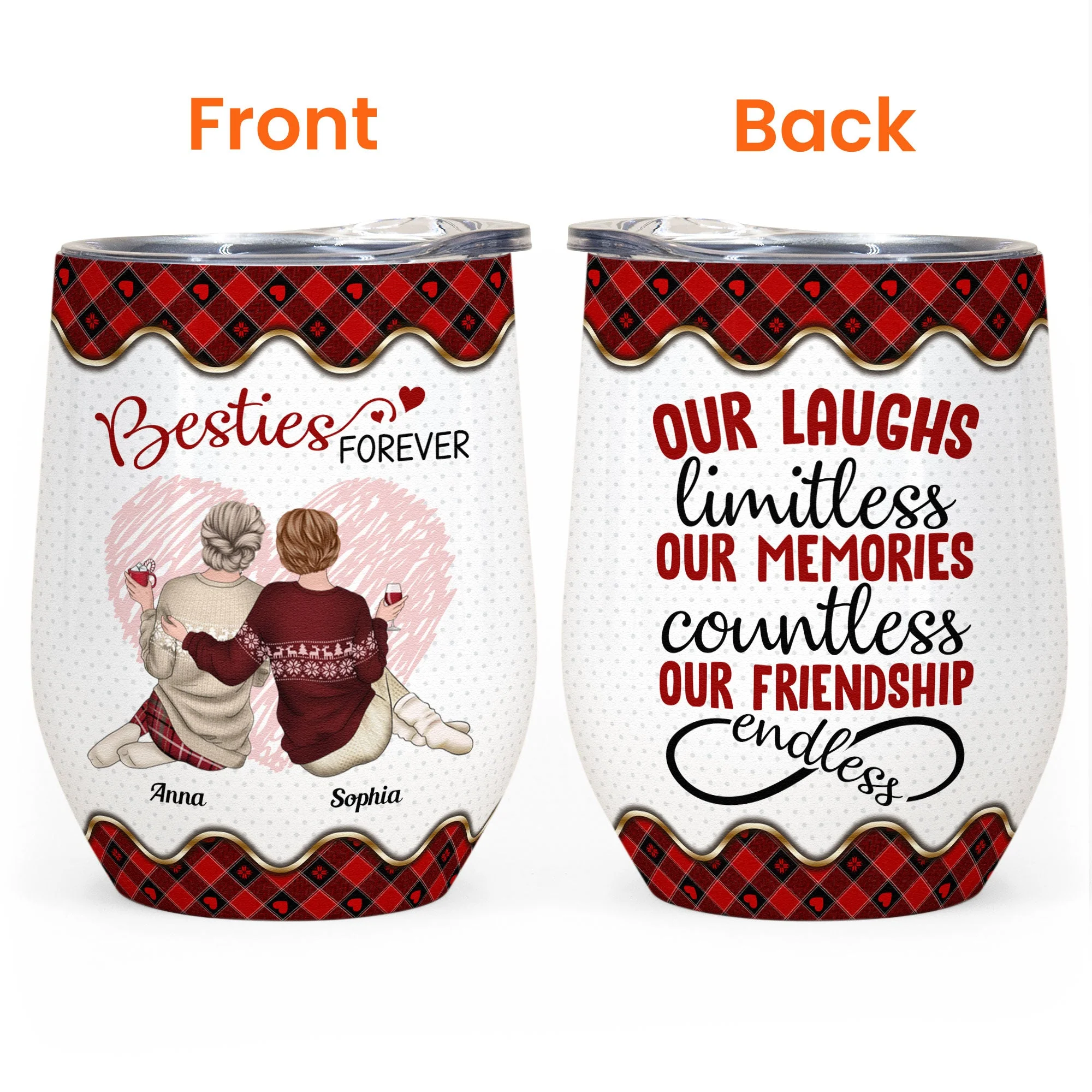 Our Friendship Is Endless - Personalized Wine Tumbler - Image 4