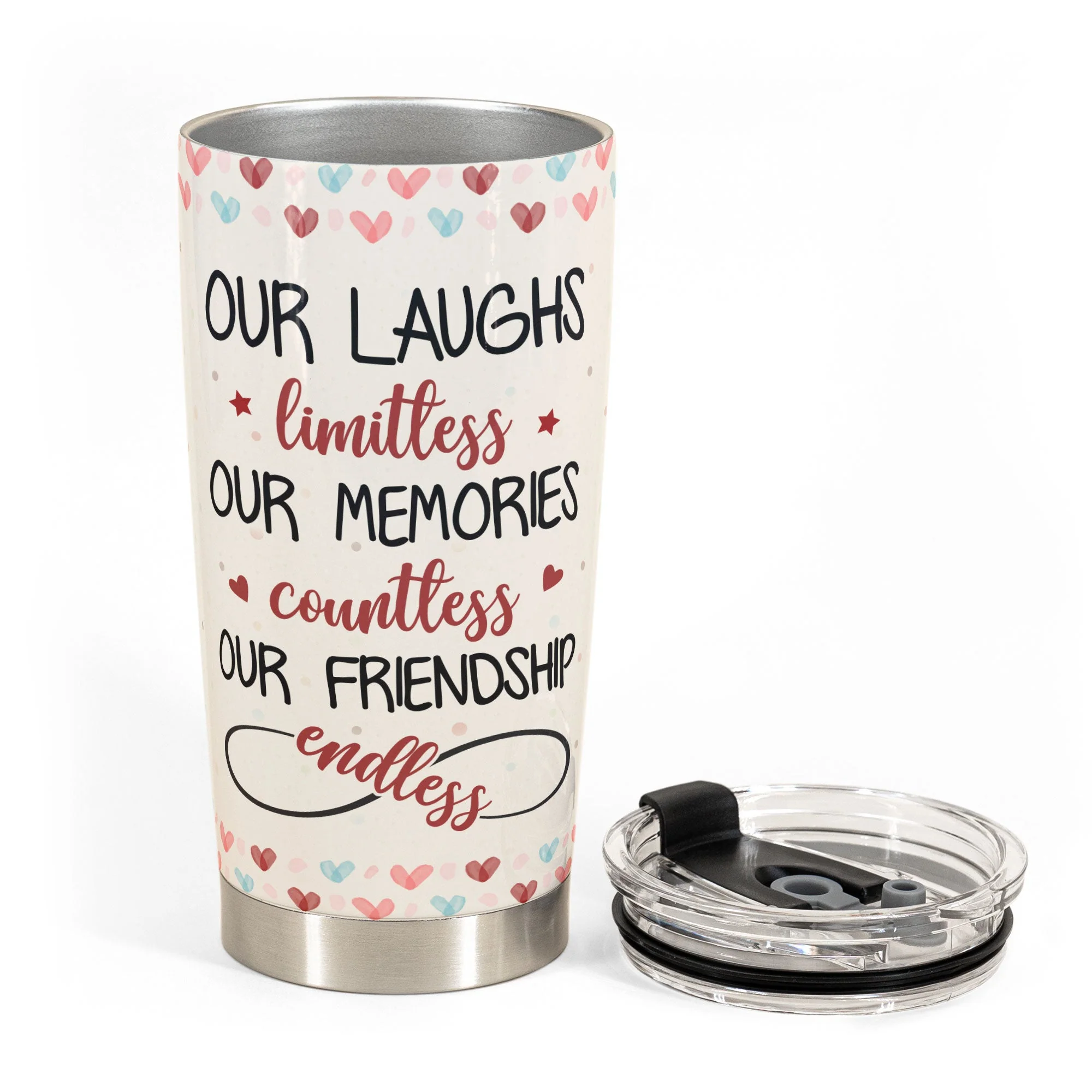 Our Laughs Are Limitless, Our Memories Are Countless, Our Friendship Is Endless - Personalized Tumbler Cup - Birthday, Loving Gift For Besties, Bff, Soul Sisters, Best Friends - Image 3