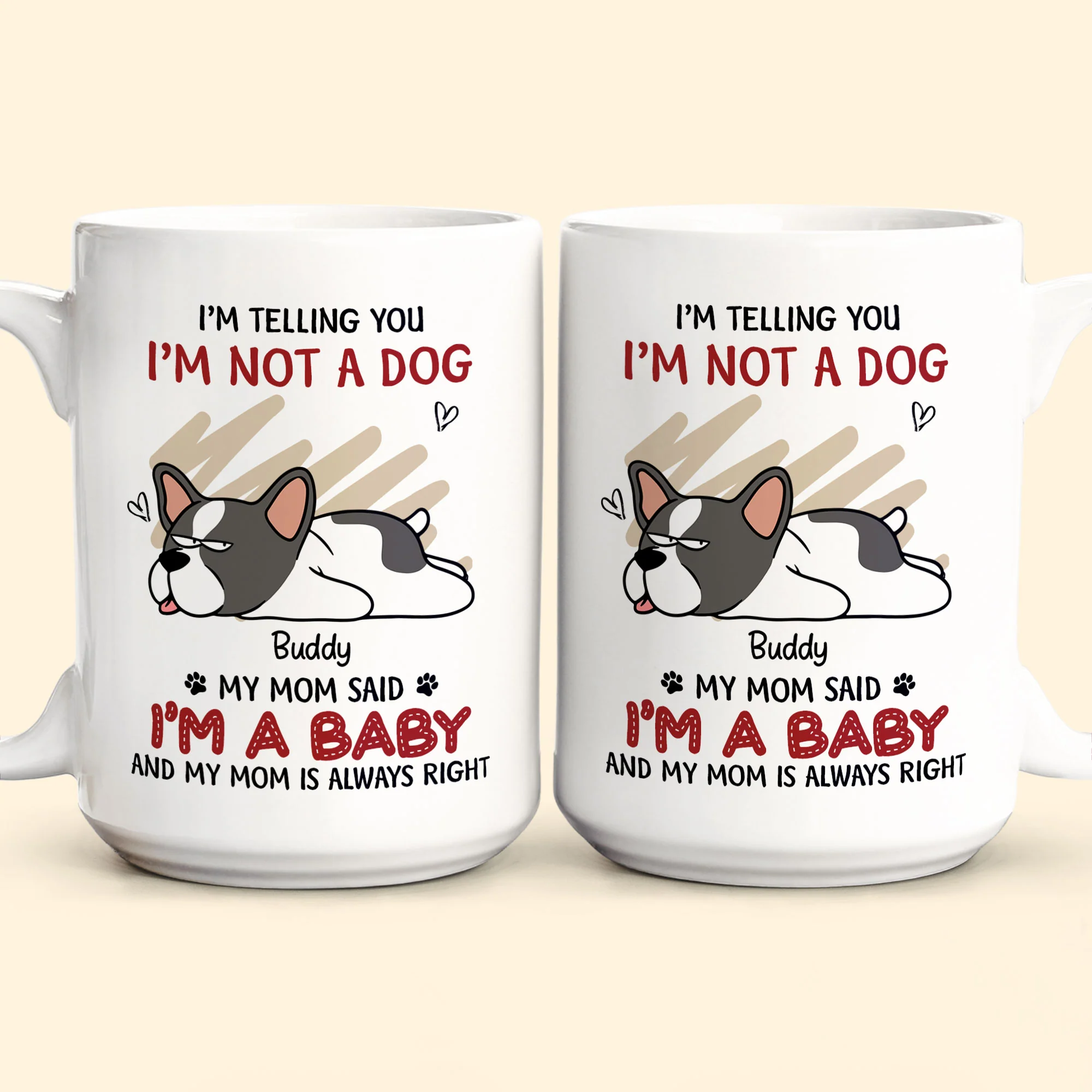 Our Mom Said We're Babies - Personalized Mug - Image 7
