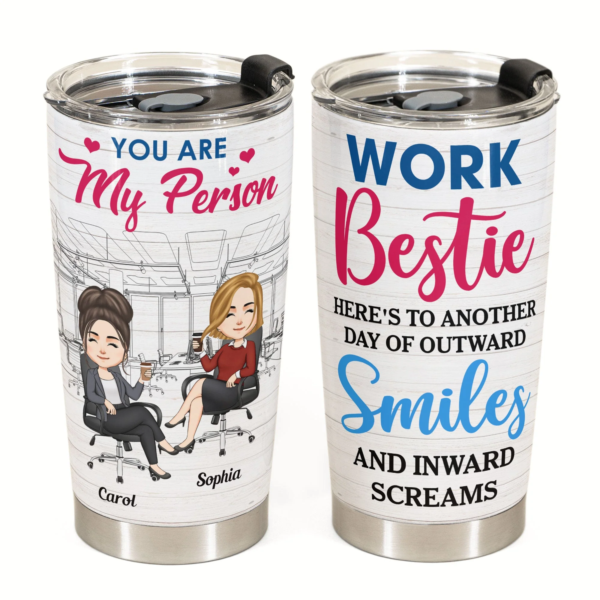 Outward Smiles & Inward Screams - Personalized Tumbler Cup - Birthday, FunnyGift For Colleagues, Coworker, Work Bestie, Friends, BFF - Image 2