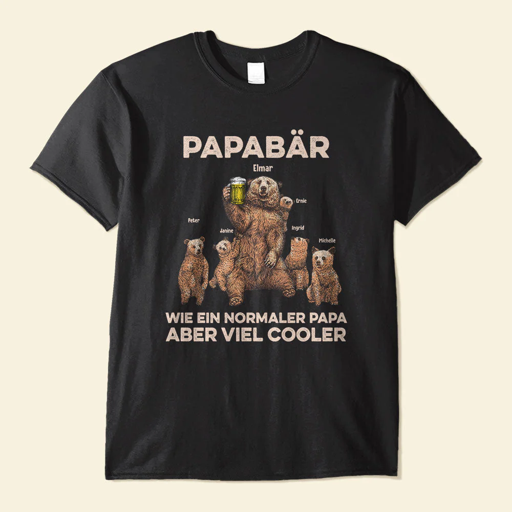 Papabar, Wie Ein Normaler Papa Aber Viel Cooler, Familie Custom Shirt, Geschenk Fur Vater, Papa, Grossvater
