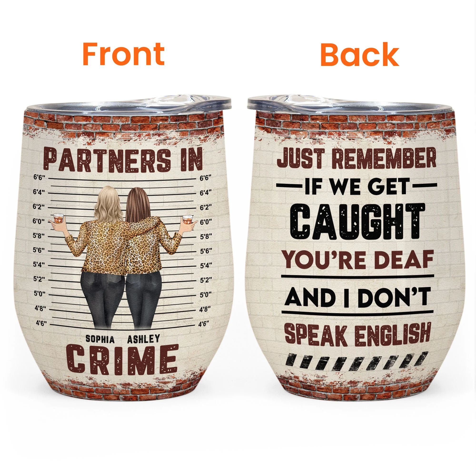 Partners In Crime - New Version - Personalized Wine Tumbler - Birthday, Loving, Funny Gift For Sisters, Sistas, Besties, Soul Sisters - Image 3