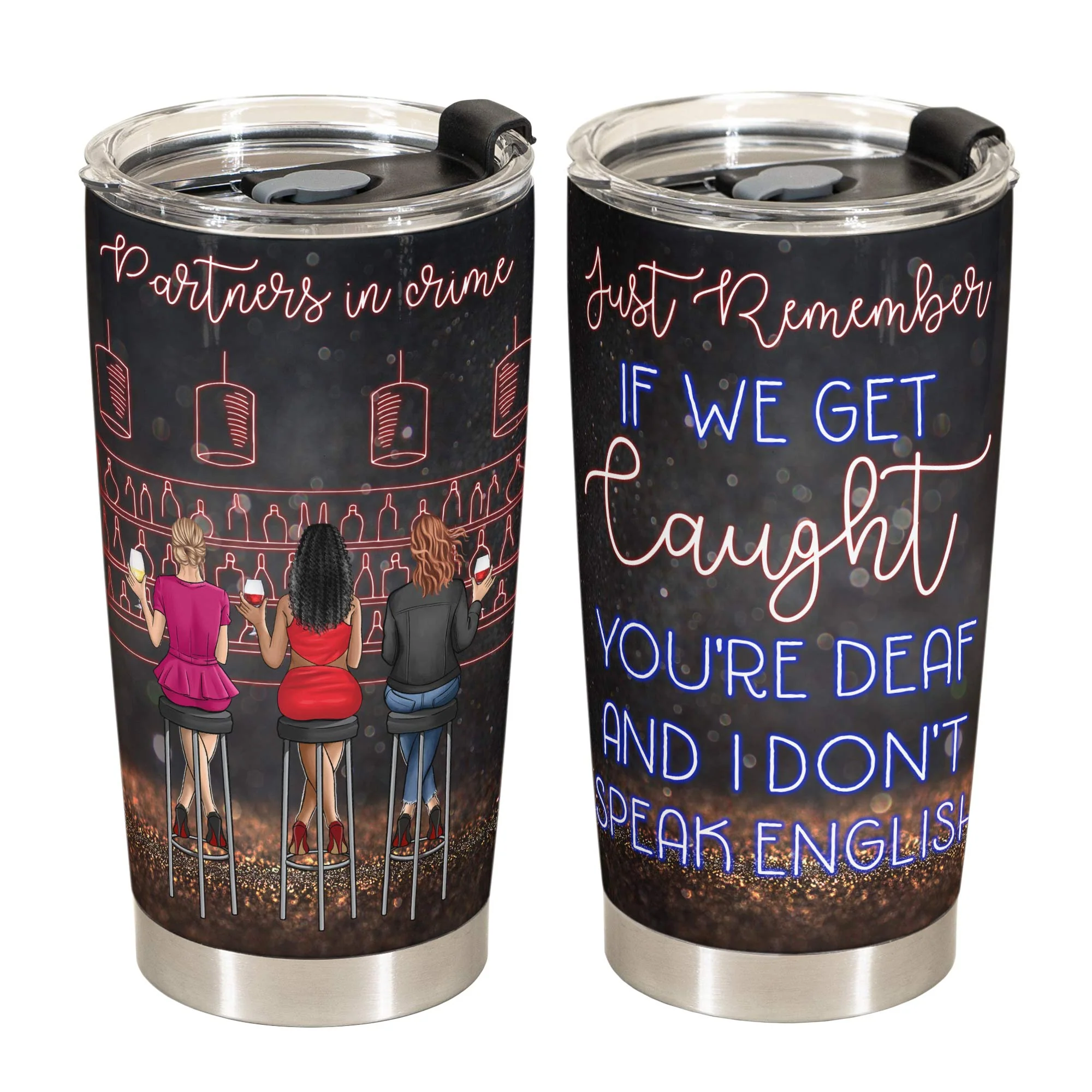 Partners In Crime - Personalized Tumbler Cup - Birthday, Anniversary Gift For Besties, Bff, Friends, Soul Sisters - Image 2