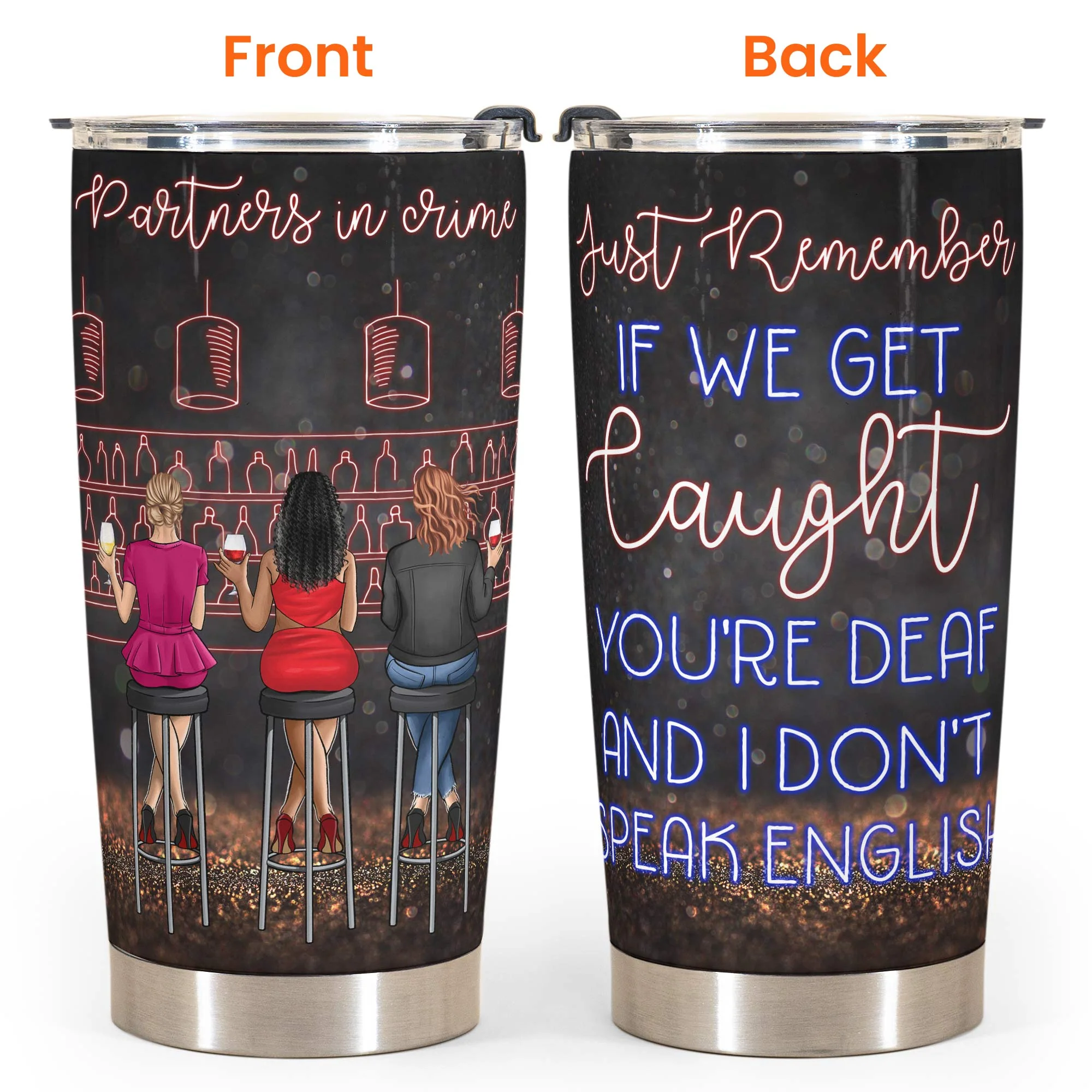 Partners In Crime - Personalized Tumbler Cup - Birthday, Anniversary Gift For Besties, Bff, Friends, Soul Sisters - Image 4