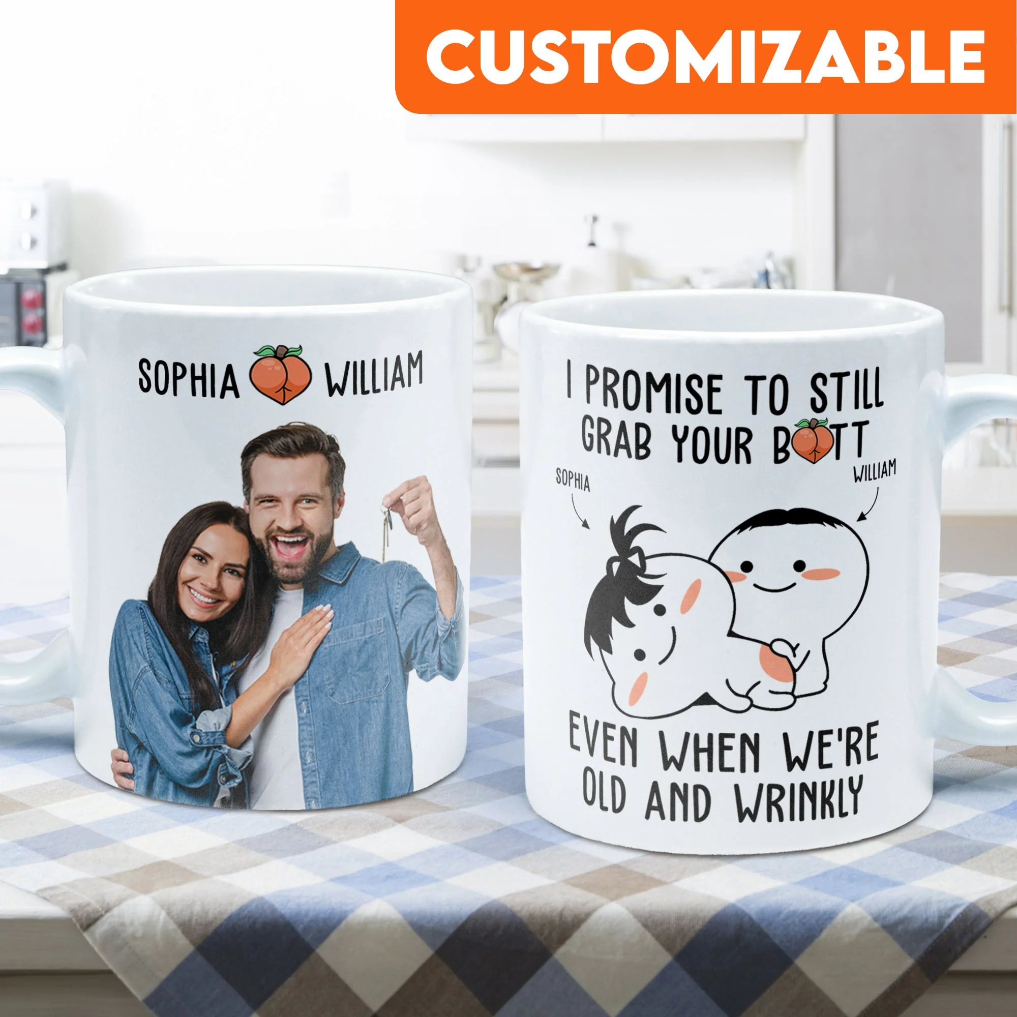 I Promise To Still Grab Your Butt Even When We're Old And Wrinkly - Personalized Photo Mug - Image 7