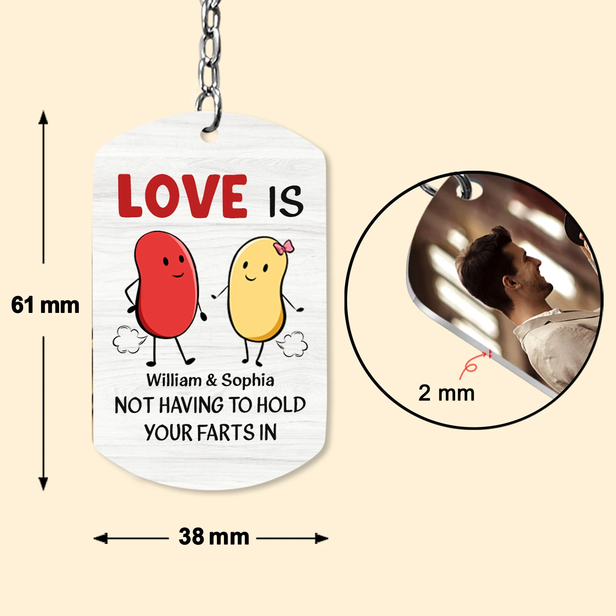 Love Is Not Having To Hold Your Farts In - Personalized Photo Keychain - Image 5