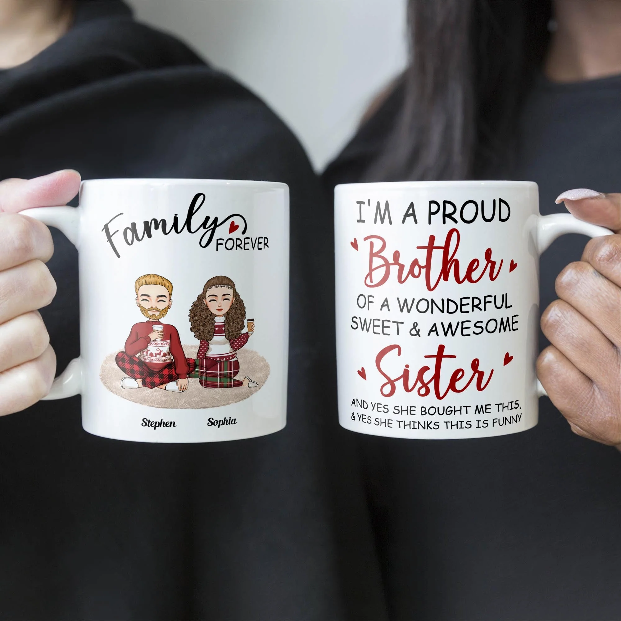 Proud Brother Of A Wonderful & Sweet Sister - Personalized Mug - Christmas, New Year Gift For Family, Sisters, Brothers, Siblings - Image 2