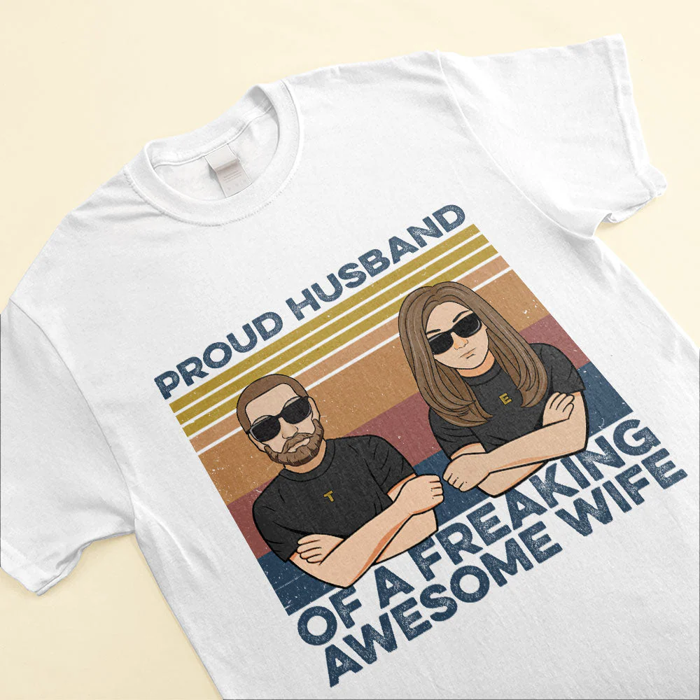 Proud Husband Of A Freaking Awesome Wife, Family Custom Shirt, Gift For Family - Image 3