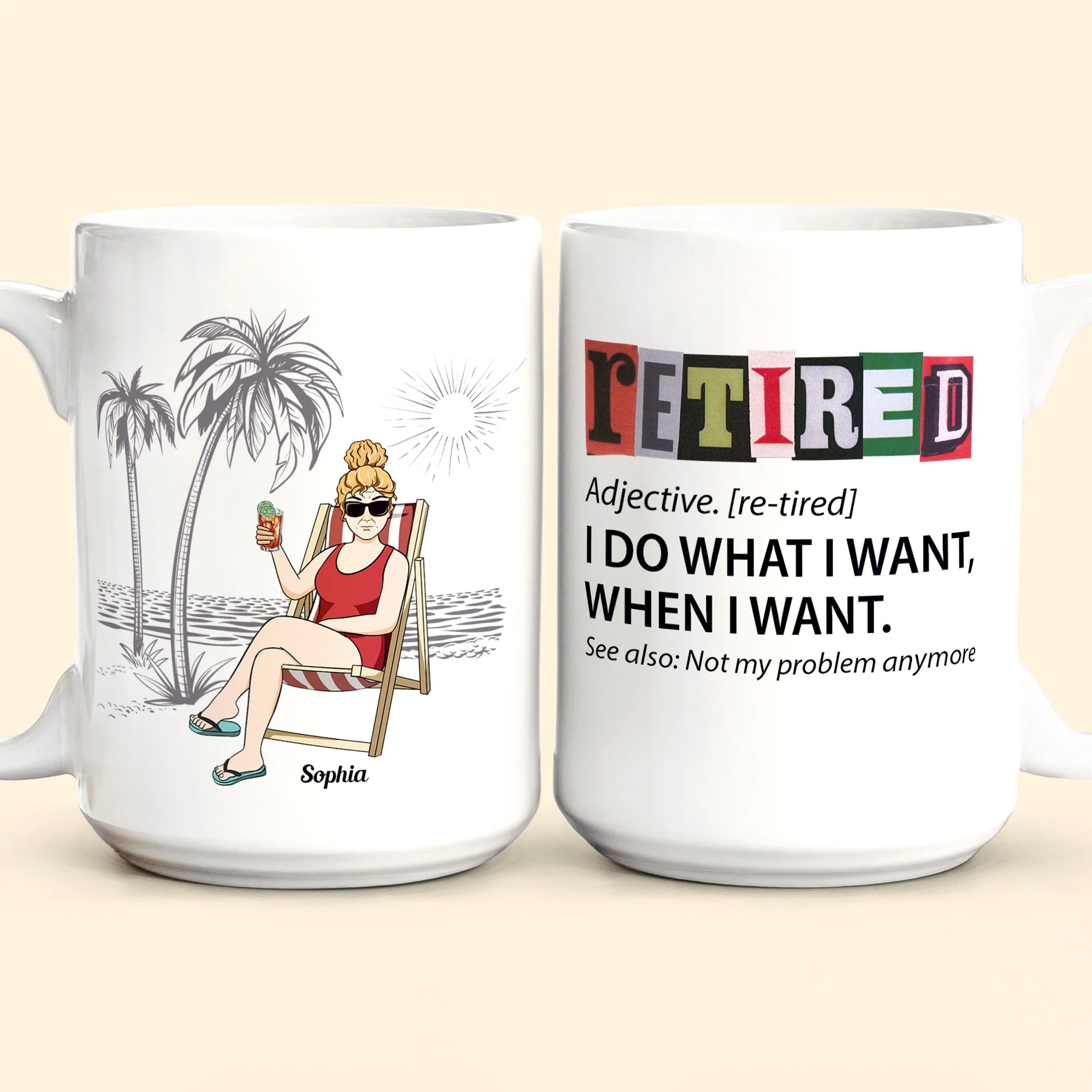 Retired I Do What I Want - Personalized Mug - Image 2