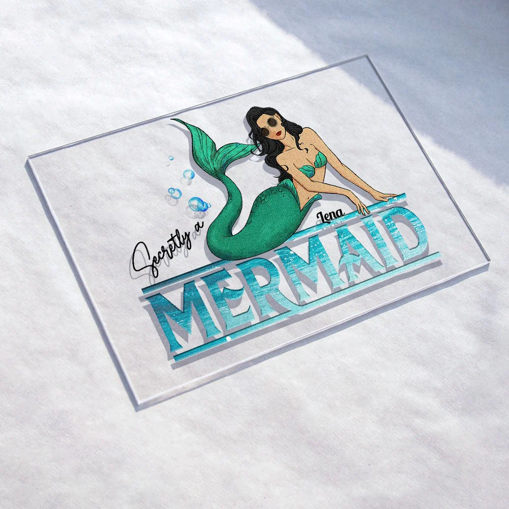 Secretly A Mermaid - Personalized Acrylic Plaque - Birthday Gift For Mermaid Lovers, Girls, Ocean Lovers - Image 2