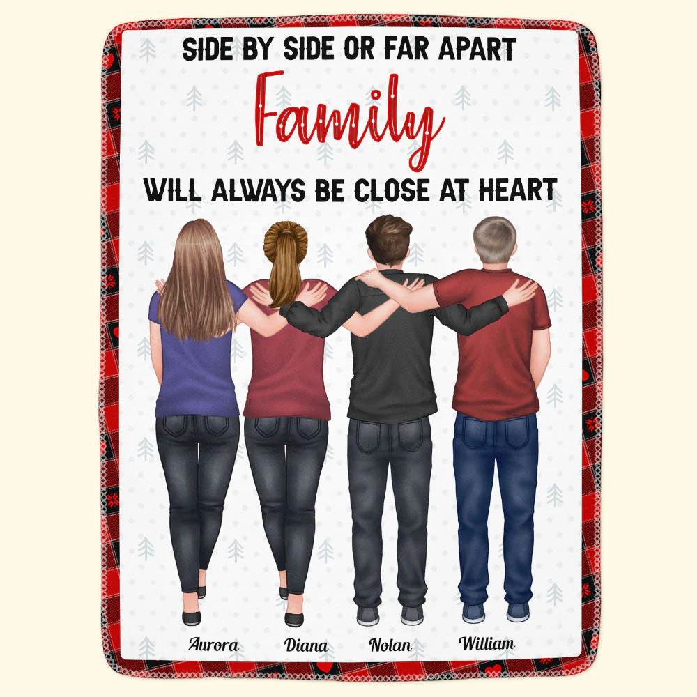 Side By Side Or Far Apart Family Close At Heart - Personalized Blanket - Image 4