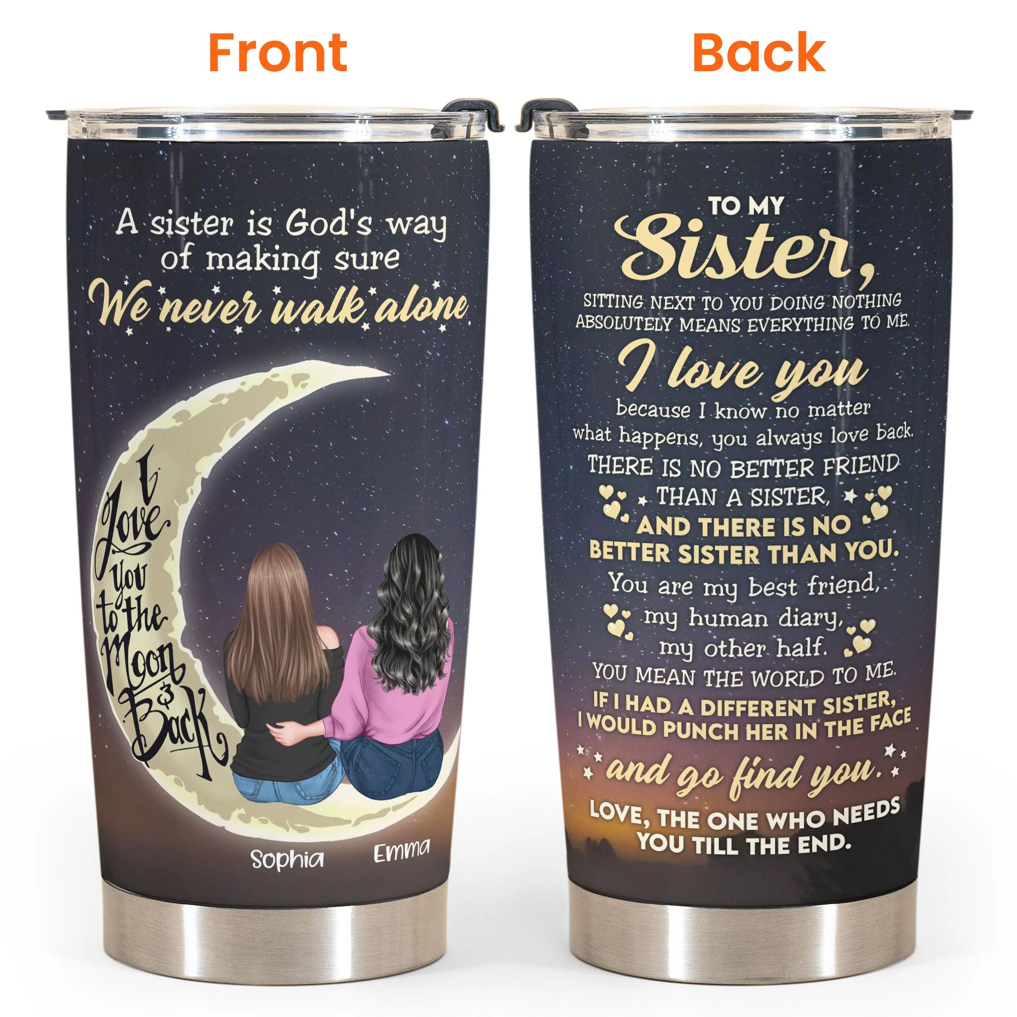 Sister We Never Walk Alone - Personalized Tumbler Cup - Girl Back Sitting - Image 4