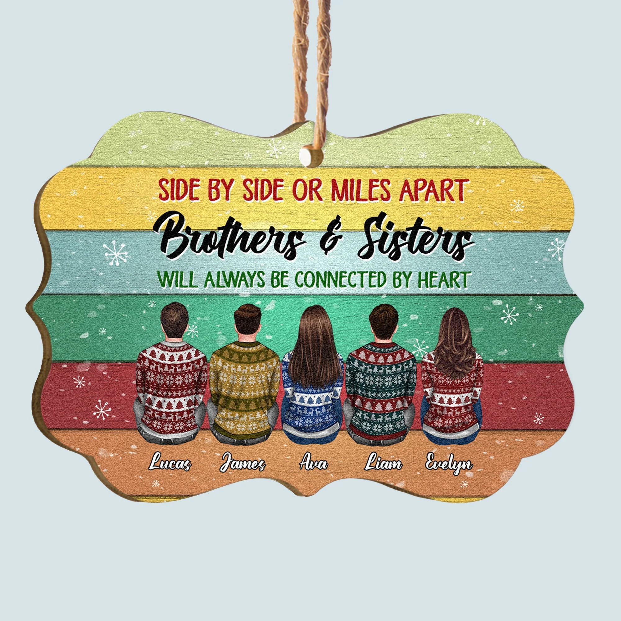 Sisters And Brothers Connected By Heart - Personalized Aluminum/Wooden Ornament - Ugly Christmas Sweater Sitting - Image 2