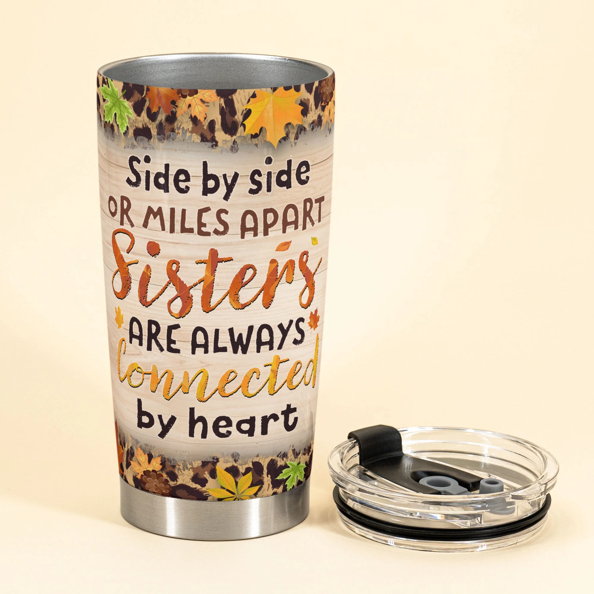 Sisters Are Always Connected By Heart - Personalized Tumbler Cup - Fall Season, Birthday Gift For Sisters, Family, Besties, Friends, Fall Vibes - Image 3