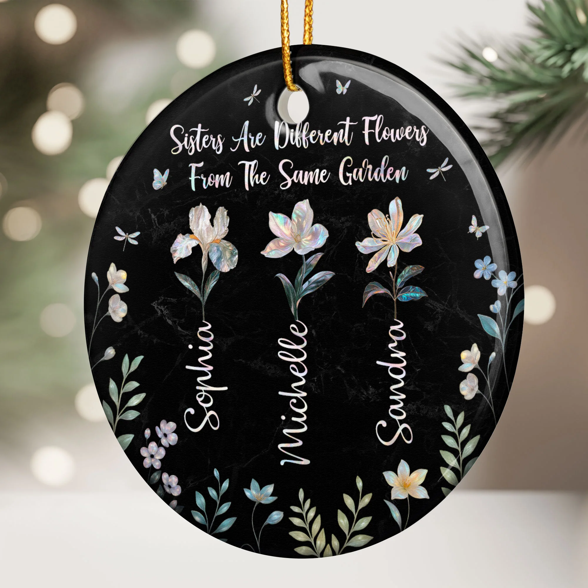 Sisters Are Different Flowers From Same Garden - Personalized Ceramic Ornament - Image 2