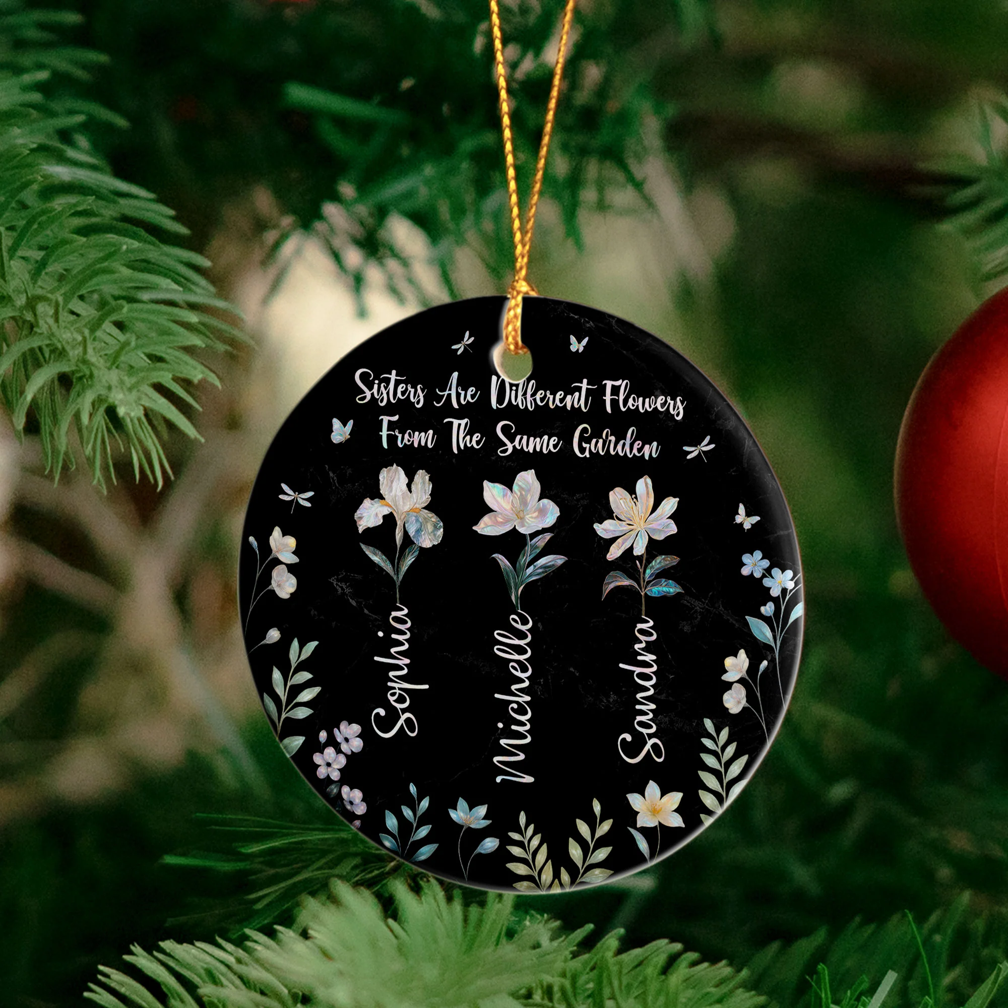 Sisters Are Different Flowers From Same Garden - Personalized Ceramic Ornament - Image 4