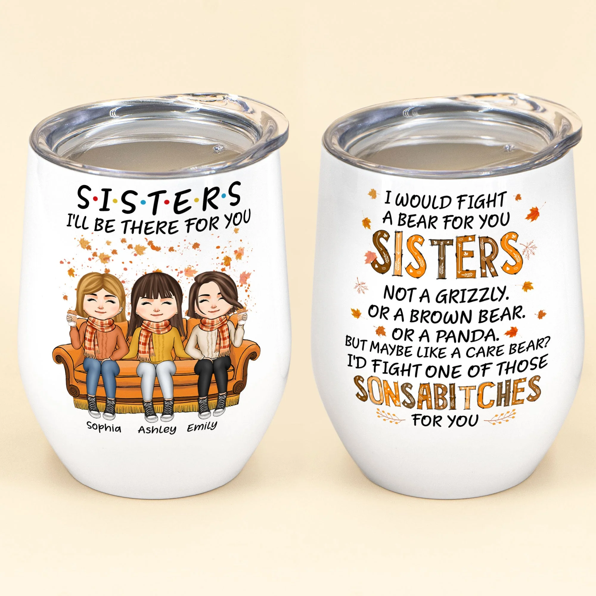 Sisters I'll Be There For You - Personalized Wine Tumbler - Image 2