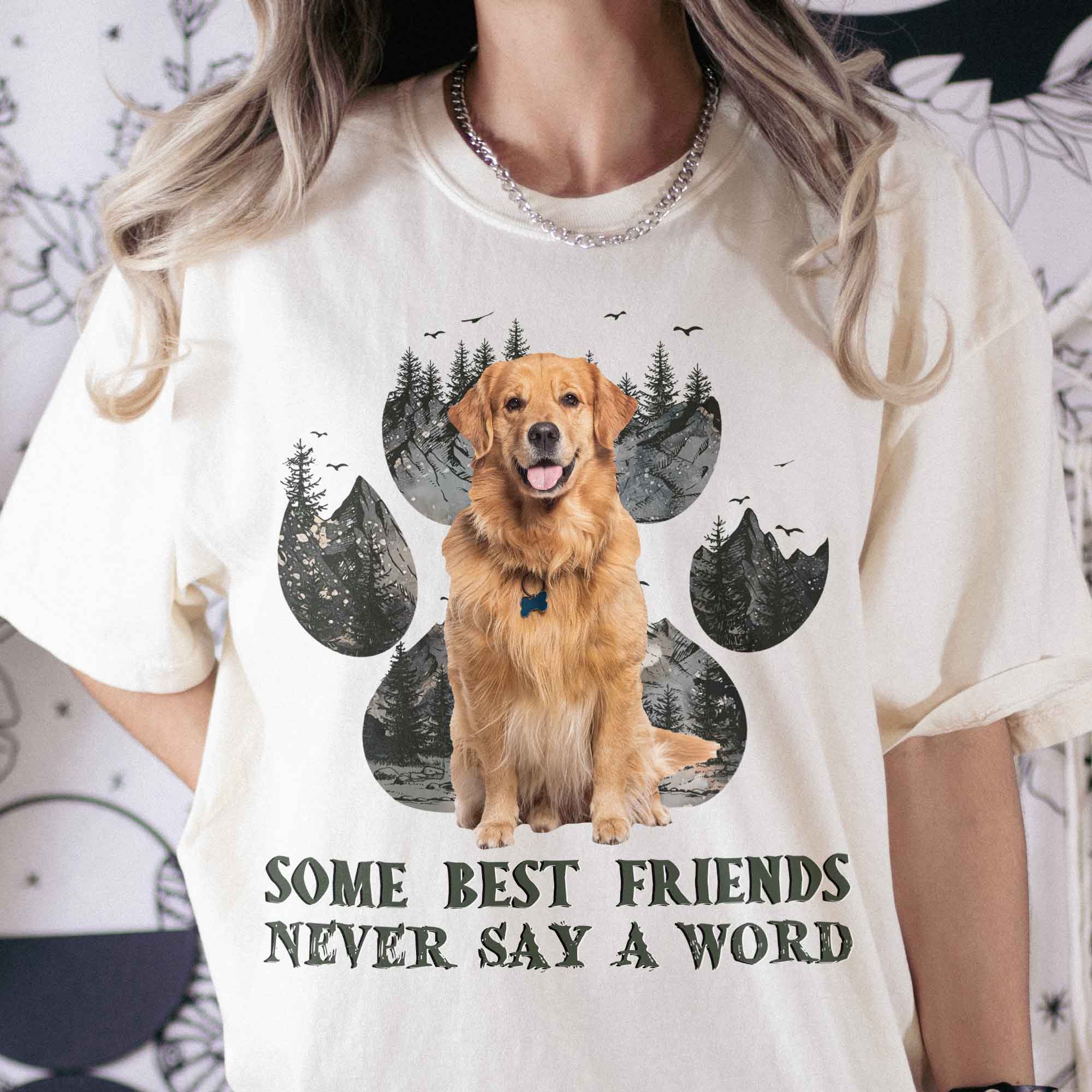Some Best Friends Never Say A Word - Personalized Photo Comfort Tee - Image 4
