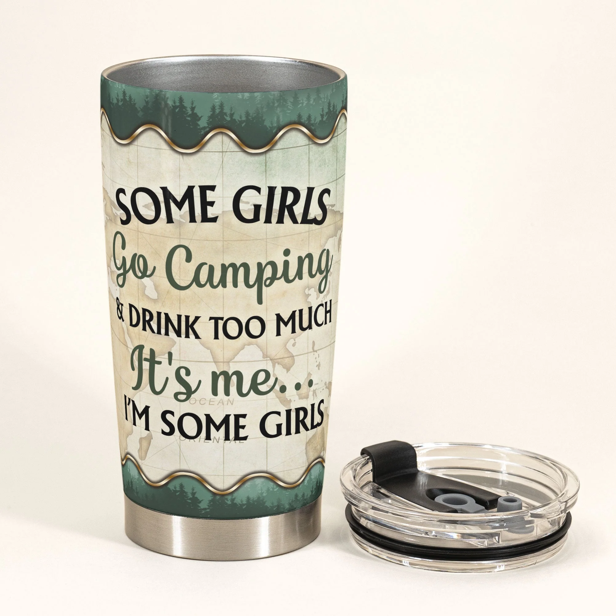 Some Girls Go Camping And Drink Too Much - Personalized Tumbler Cup - Birthday Gift For Camping Lovers - Image 2