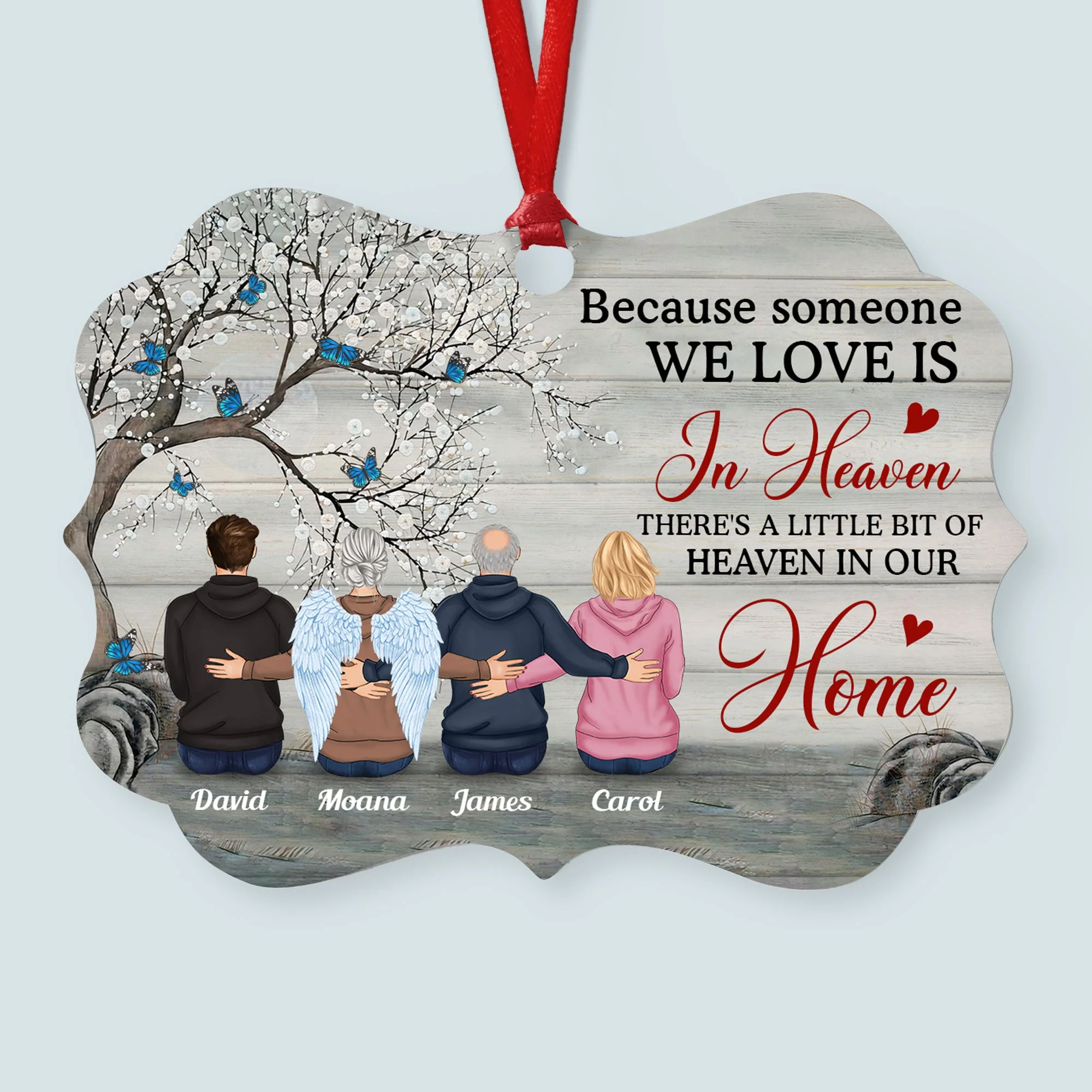 Someone We Love Is In Heaven - Personalized Aluminum Ornament - Memorial Gift For Family, Remembrance, Grief Gift, Sympathy Gift