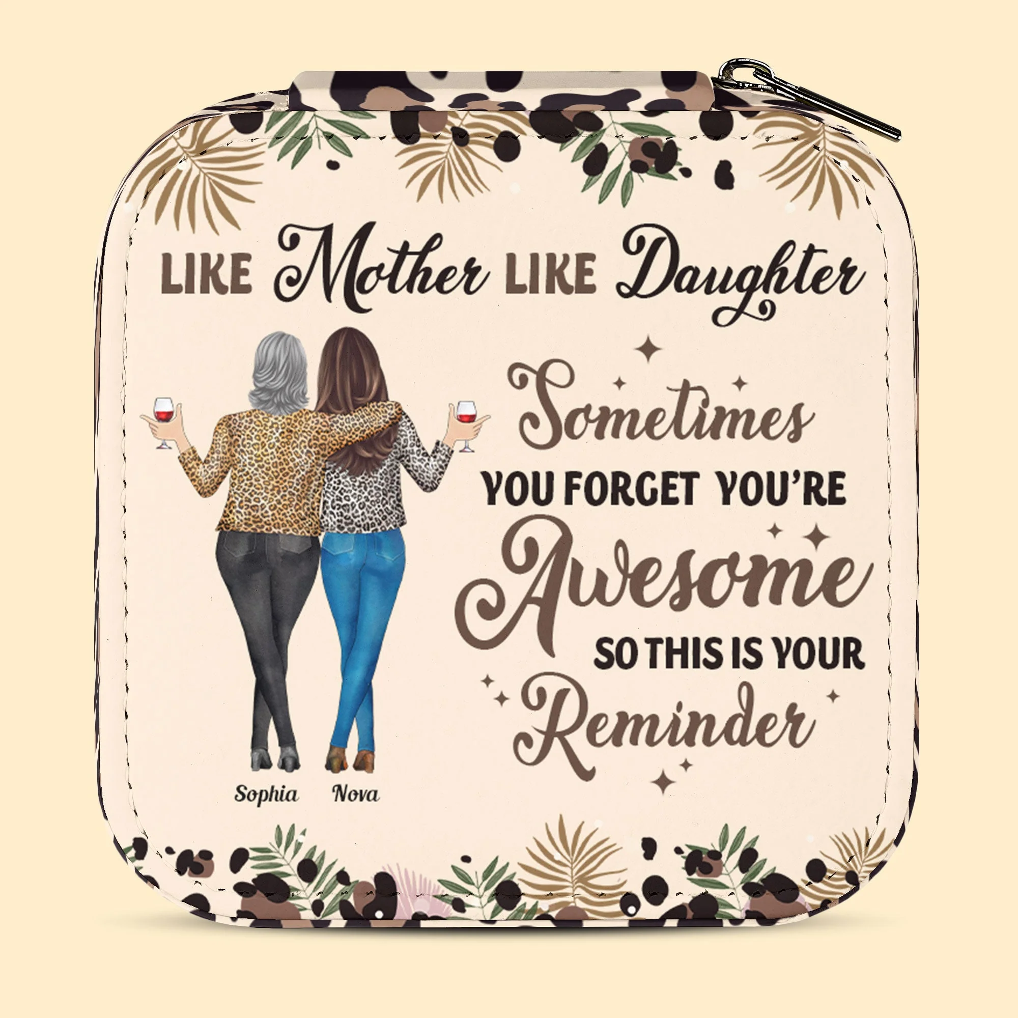 Sometimes You Forget You're Awesome For Mom Daughter - Personalized Jewelry Box - Image 2