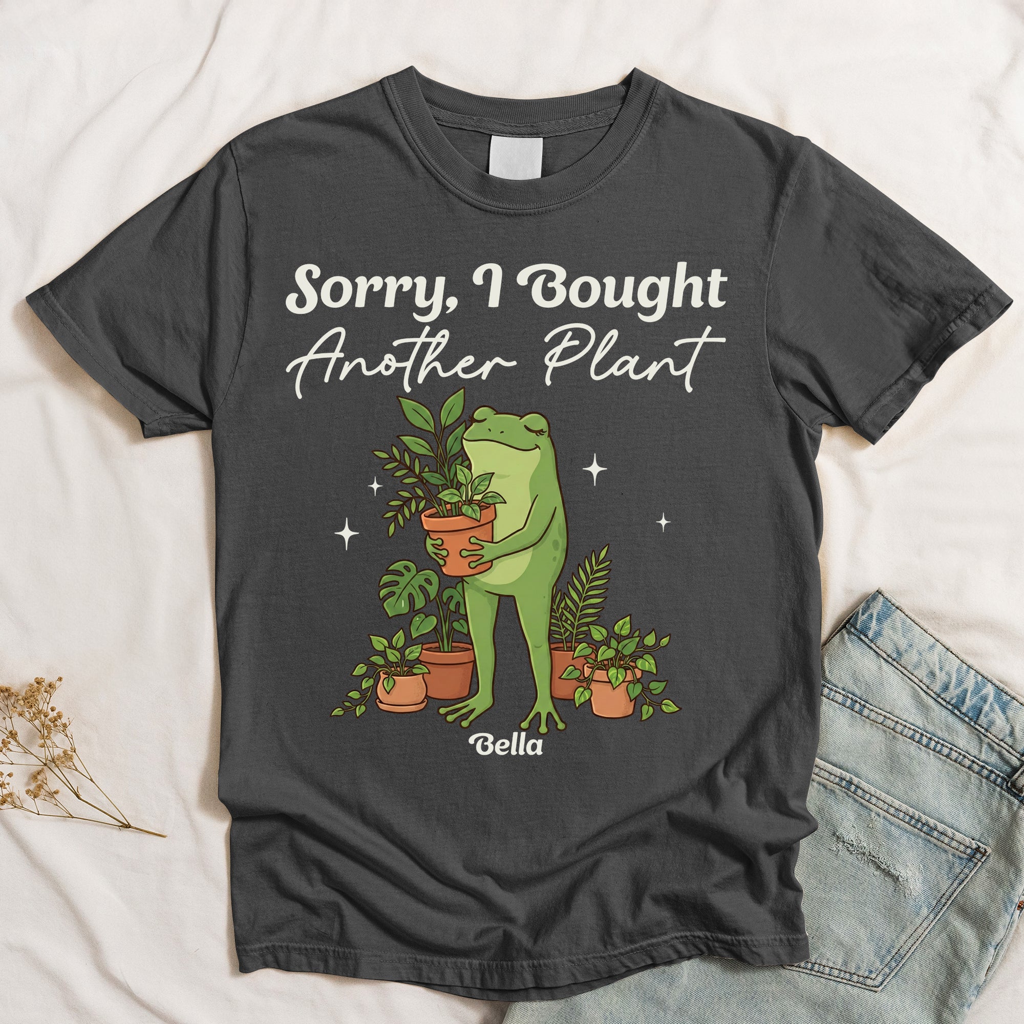 Sorry, I Bought Another Plant - Personalized Shirt - Image 5