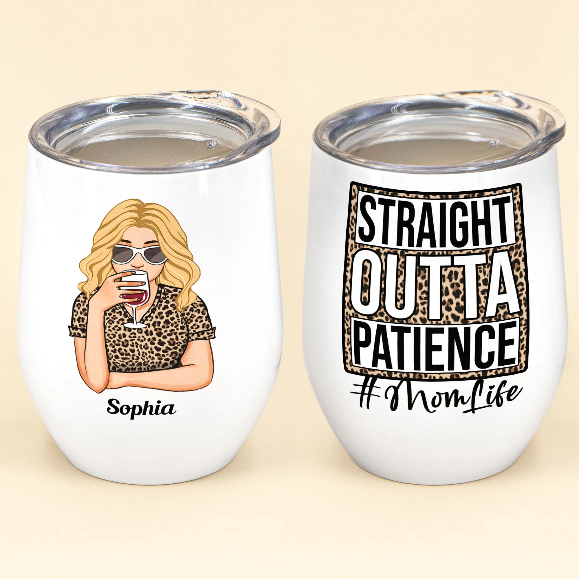 Straight Outta Patience Mom Life - Personalized Wine Tumbler - Birhtday Gift, Mother's Day Gift, Funny Gift For Mom, Wife - Image 2