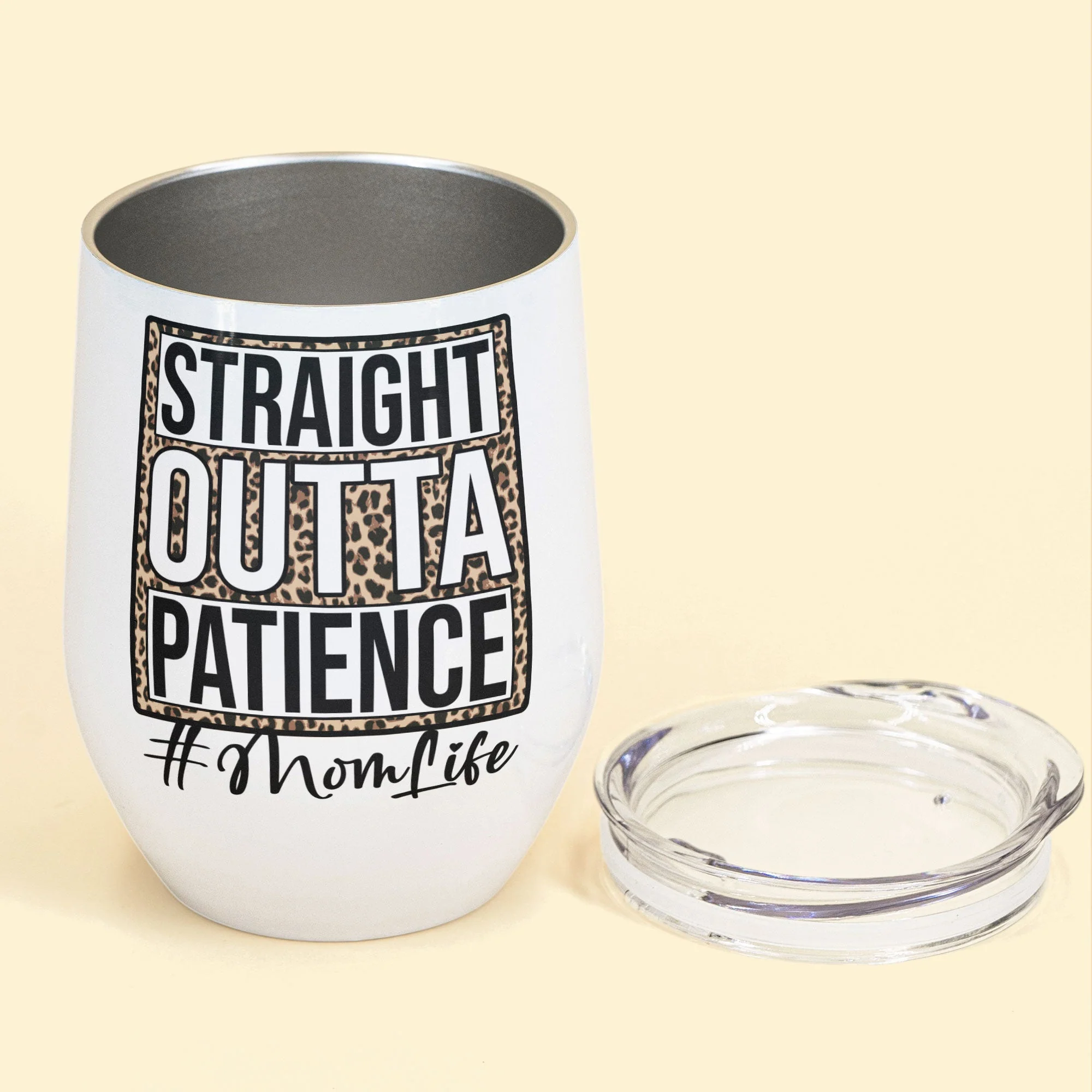 Straight Outta Patience Mom Life - Personalized Wine Tumbler - Birhtday Gift, Mother's Day Gift, Funny Gift For Mom, Wife - Image 3