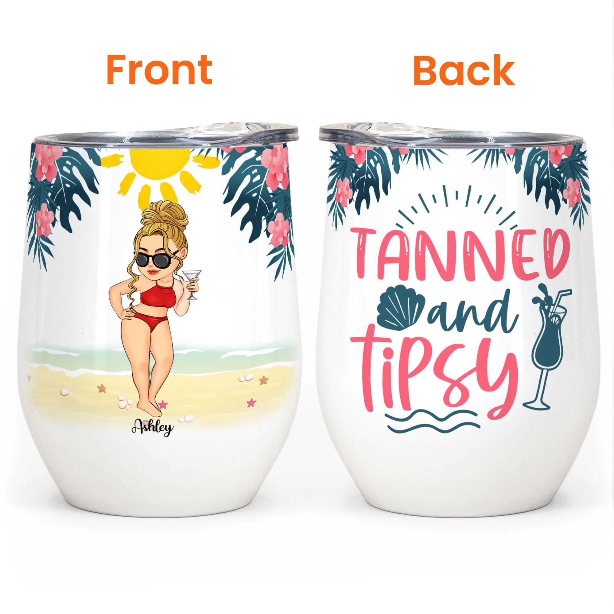 Tanned And Tipsy New Version - Personalized Wine Tumbler - Birthday, Funny, Summer Gift For Her, Girl, Woman, Beach Lovers - Image 4