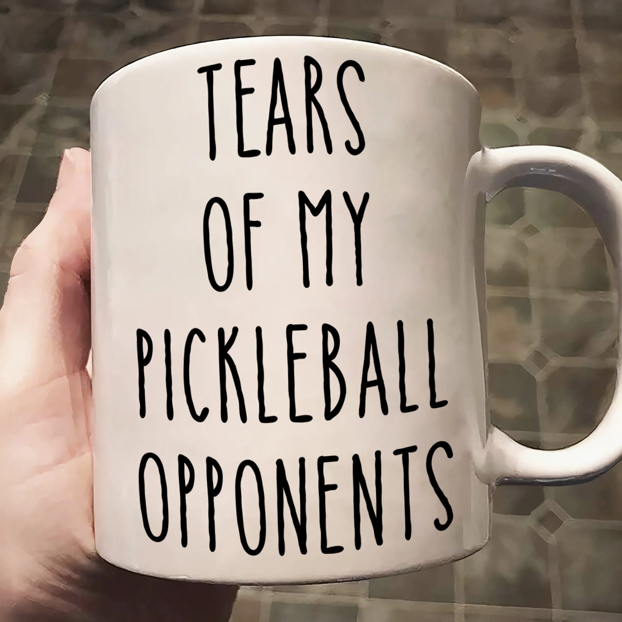 Tears Of My Sport Opponents - Custom Sport - Pickleball, Golf, Tennis, Baseball, Basketball - Personalized Mug
