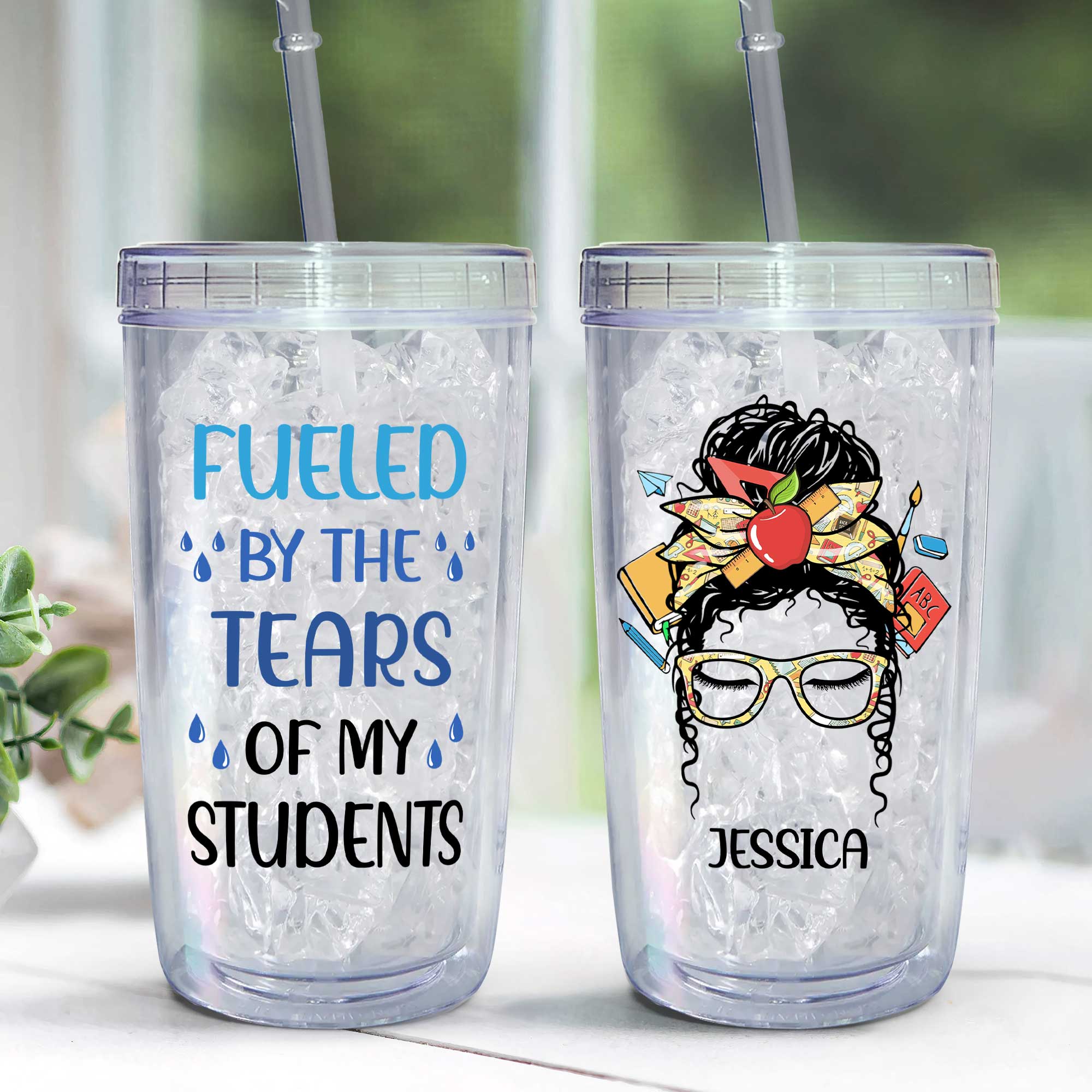 Tears Of My Students - Personalized Acrylic Tumbler With Straw - Image 3