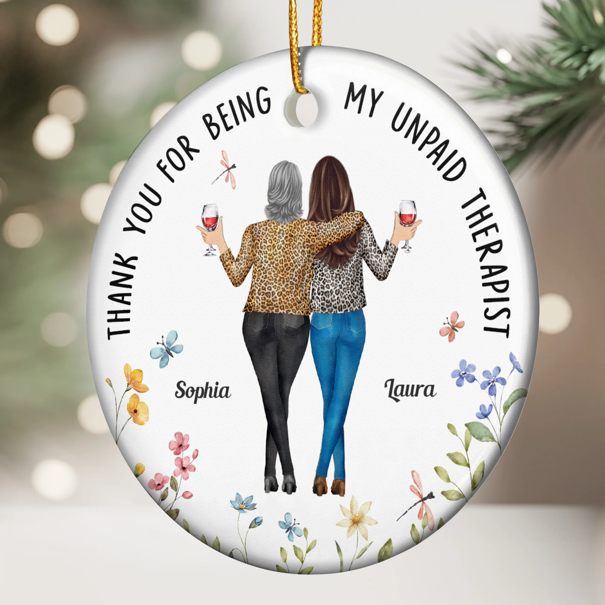 Thank You For Being My Unpaid Therapist Friend Ornament - Personalized Ceramic Ornament - Image 2