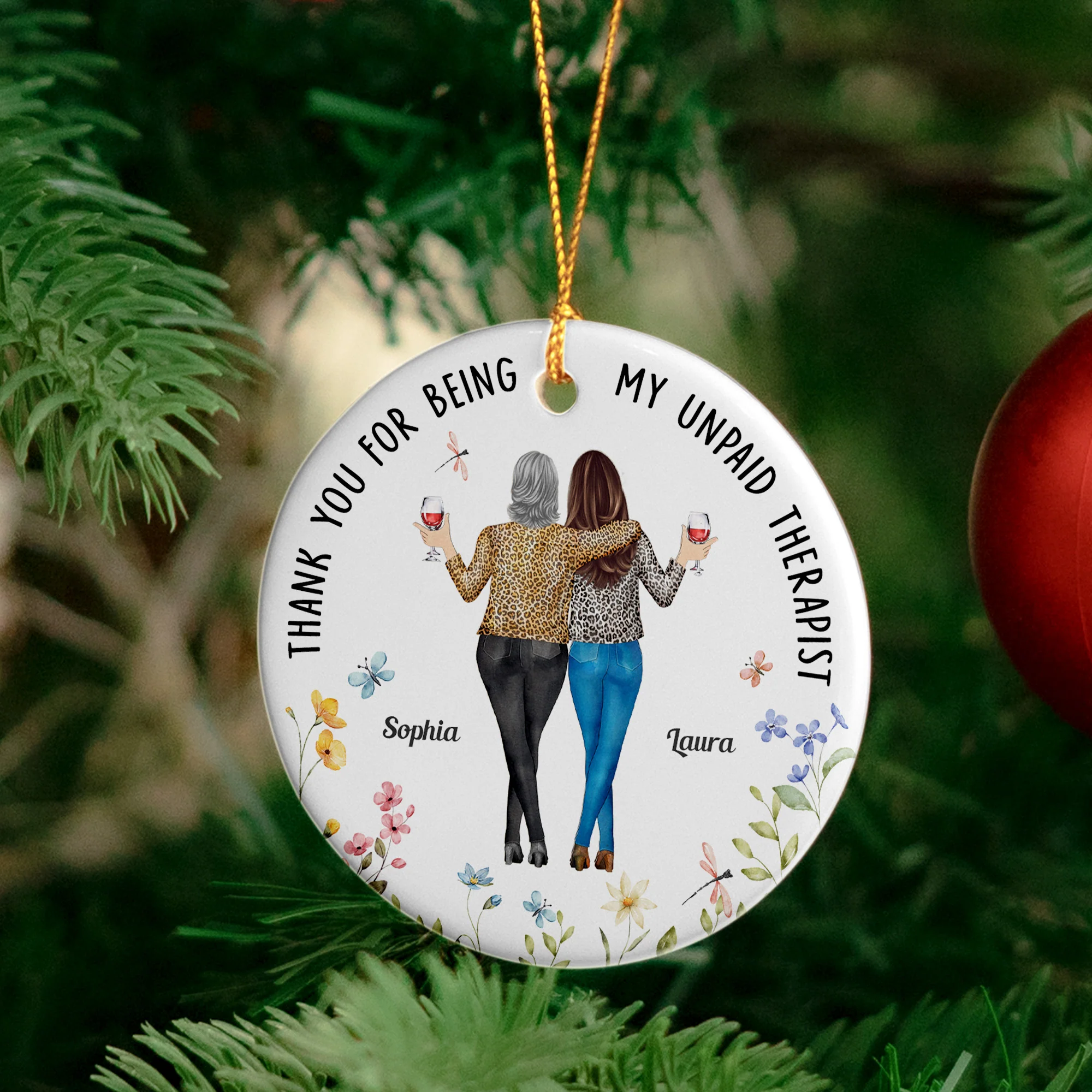 Thank You For Being My Unpaid Therapist Friend Ornament - Personalized Ceramic Ornament - Image 4