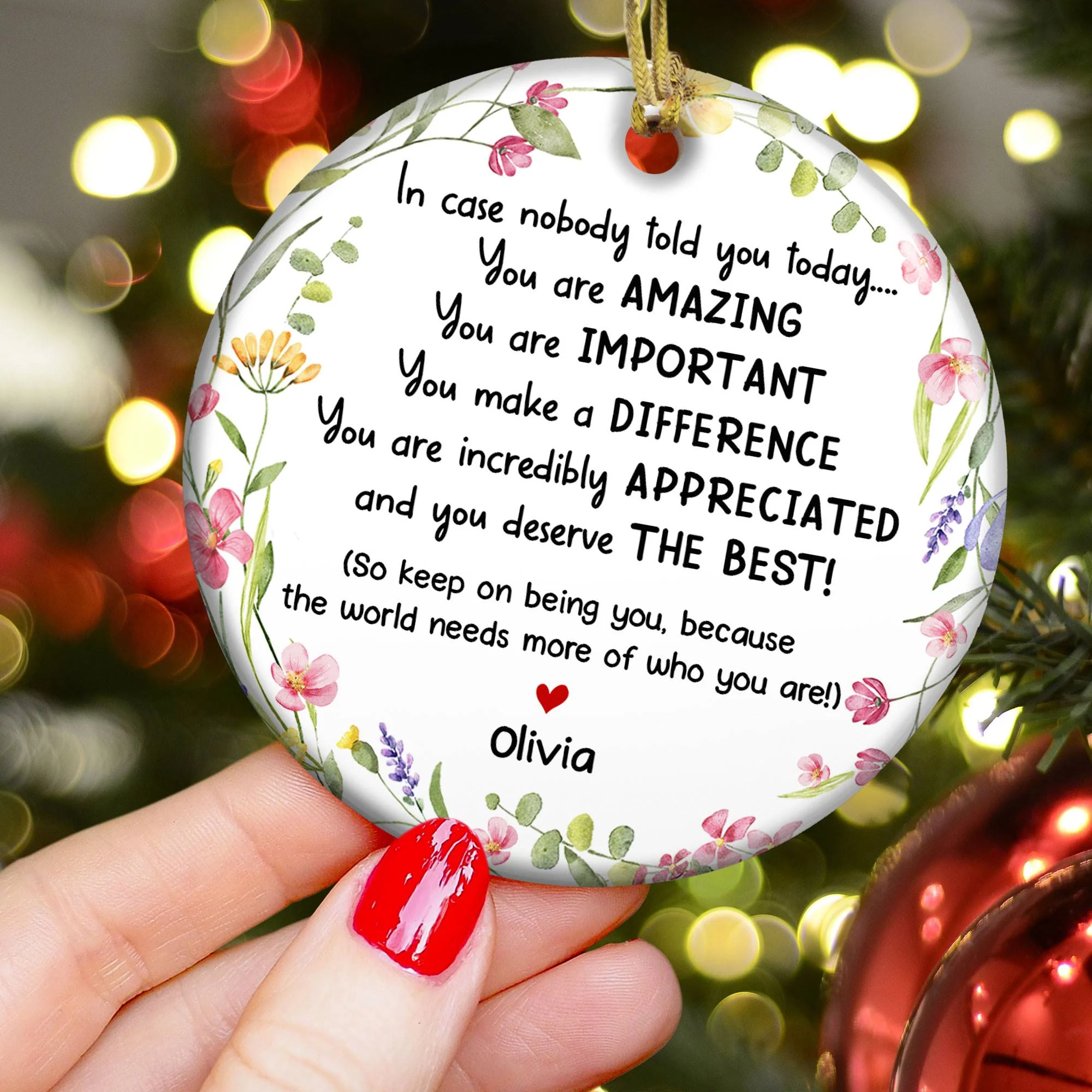 Thank You Gifts - In Case No One Told You Today - Gifts For Friends, Coworkers, Family - Personalized Ceramic Ornament - Image 2