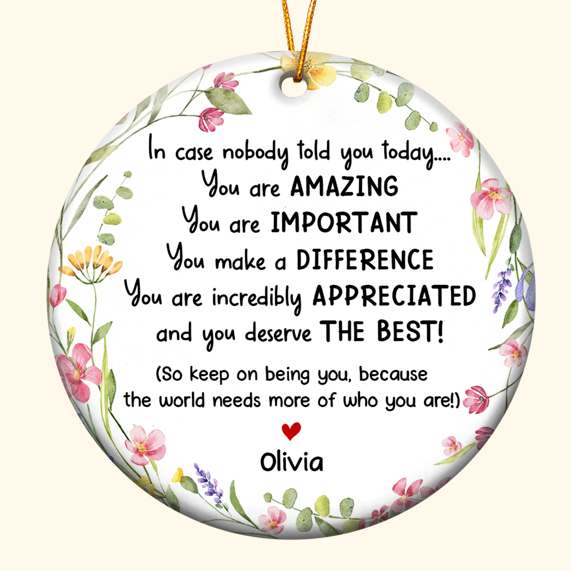 Thank You Gifts - In Case No One Told You Today - Gifts For Friends, Coworkers, Family - Personalized Ceramic Ornament - Image 5