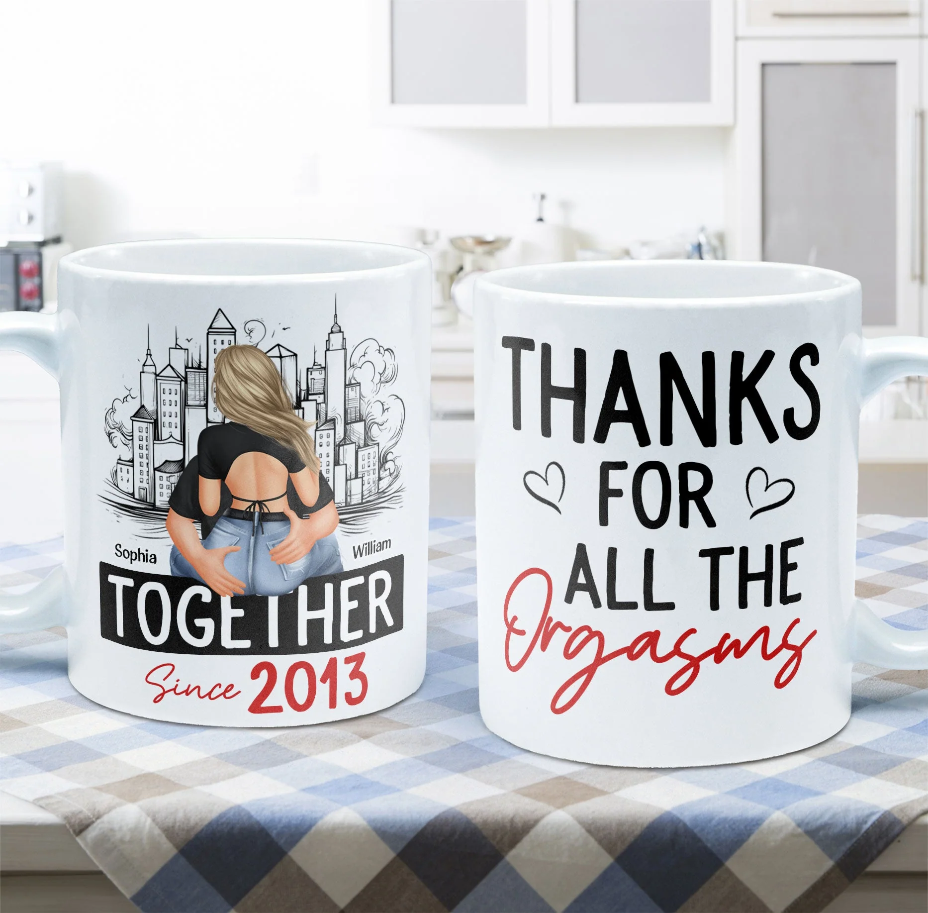 Thanks For All The Orgasms - Personalized Mug