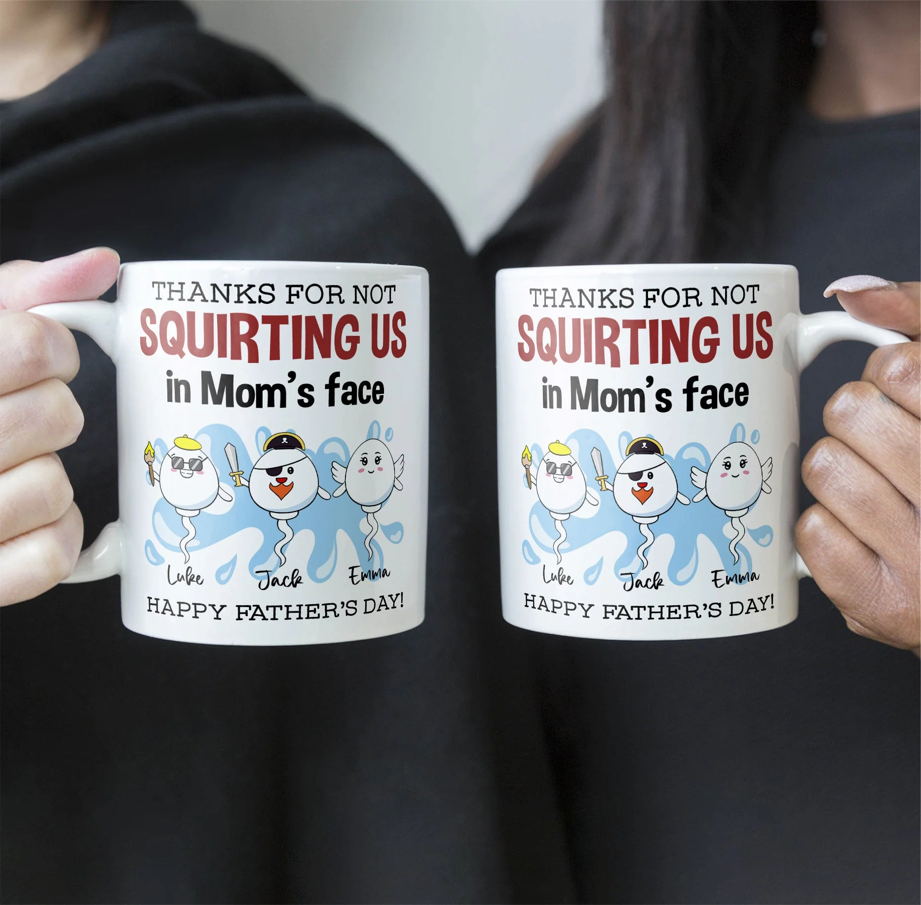 Thanks For Not Squirting Us In Mom's Face Happy Father's Day - Personalized Mug - Image 3