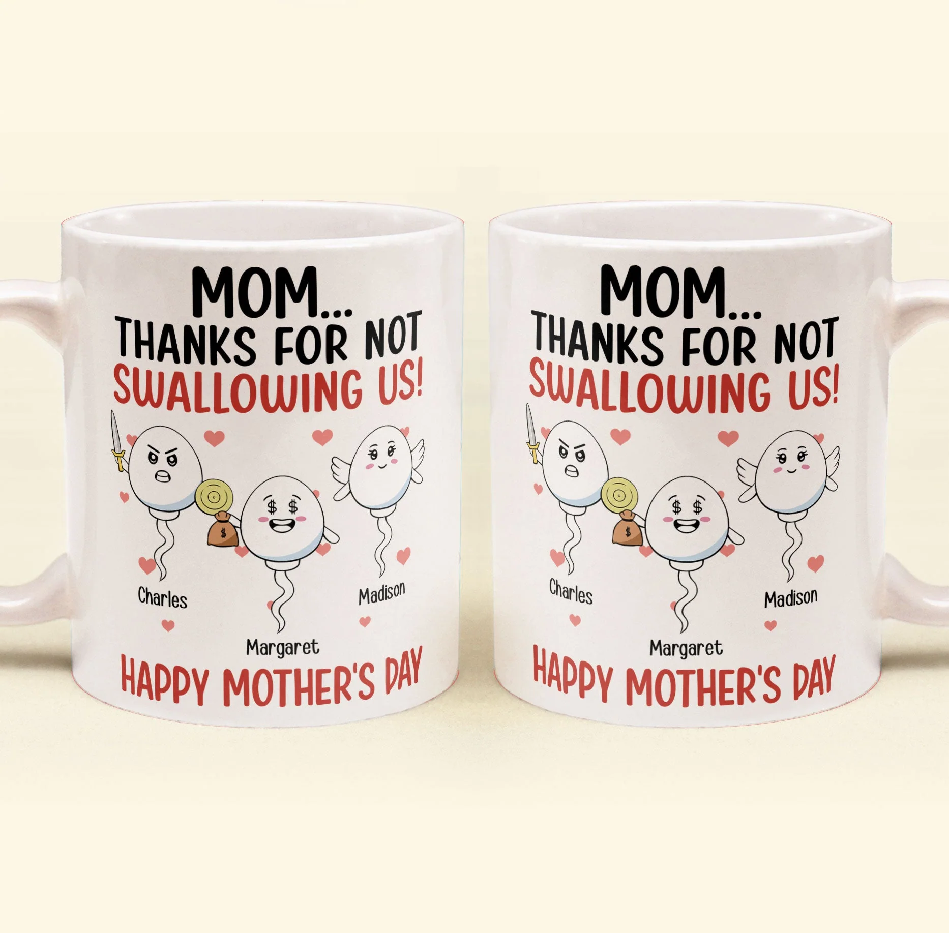 Thanks For Not Swallowing Us Funny Gift For Mother's Day - Personalized Mug - Image 3