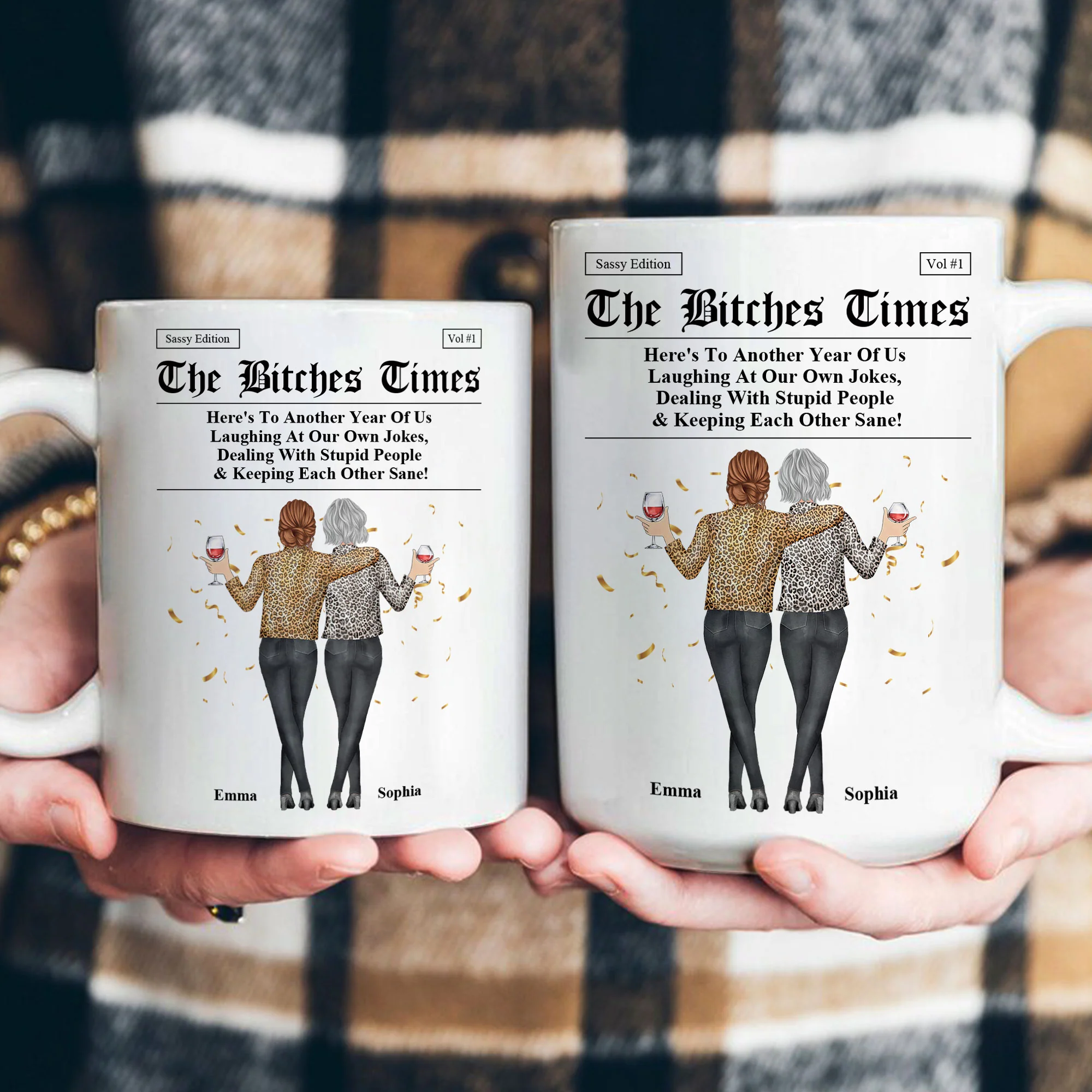 The B*tches Times - Here's To Another Year Of Us Laughing At Our Own Jokes - Personalized Mug - Image 4