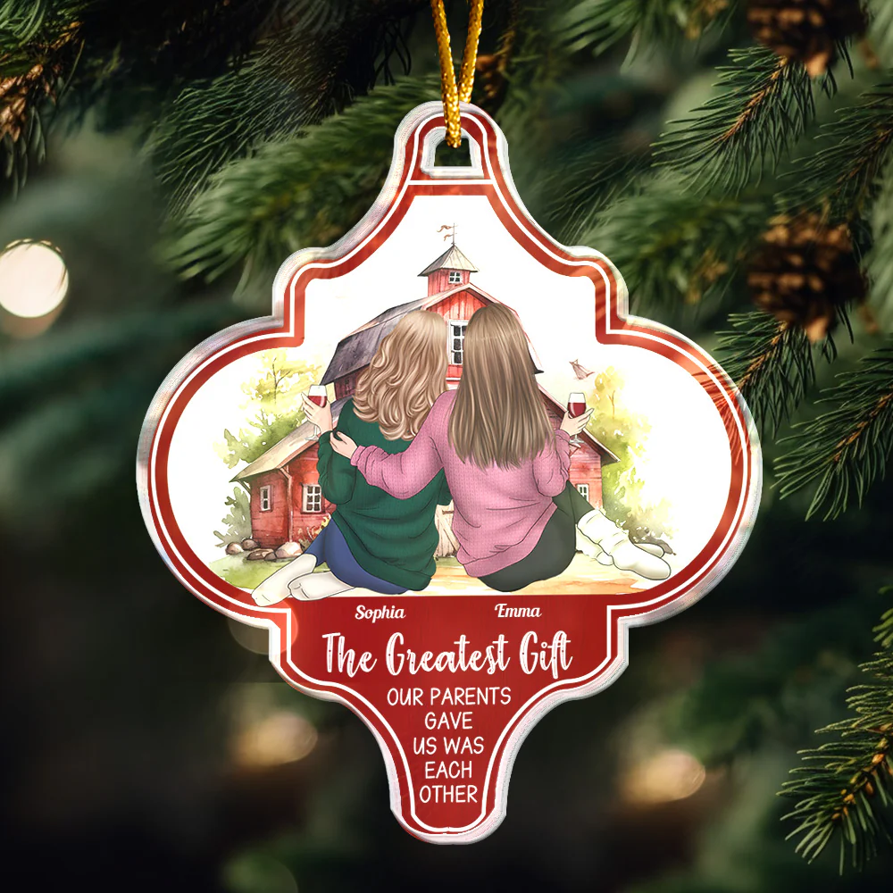 The Greatest Gift Our Parents Gave Us Was Each Other - Personalized Acrylic Ornament - Image 3