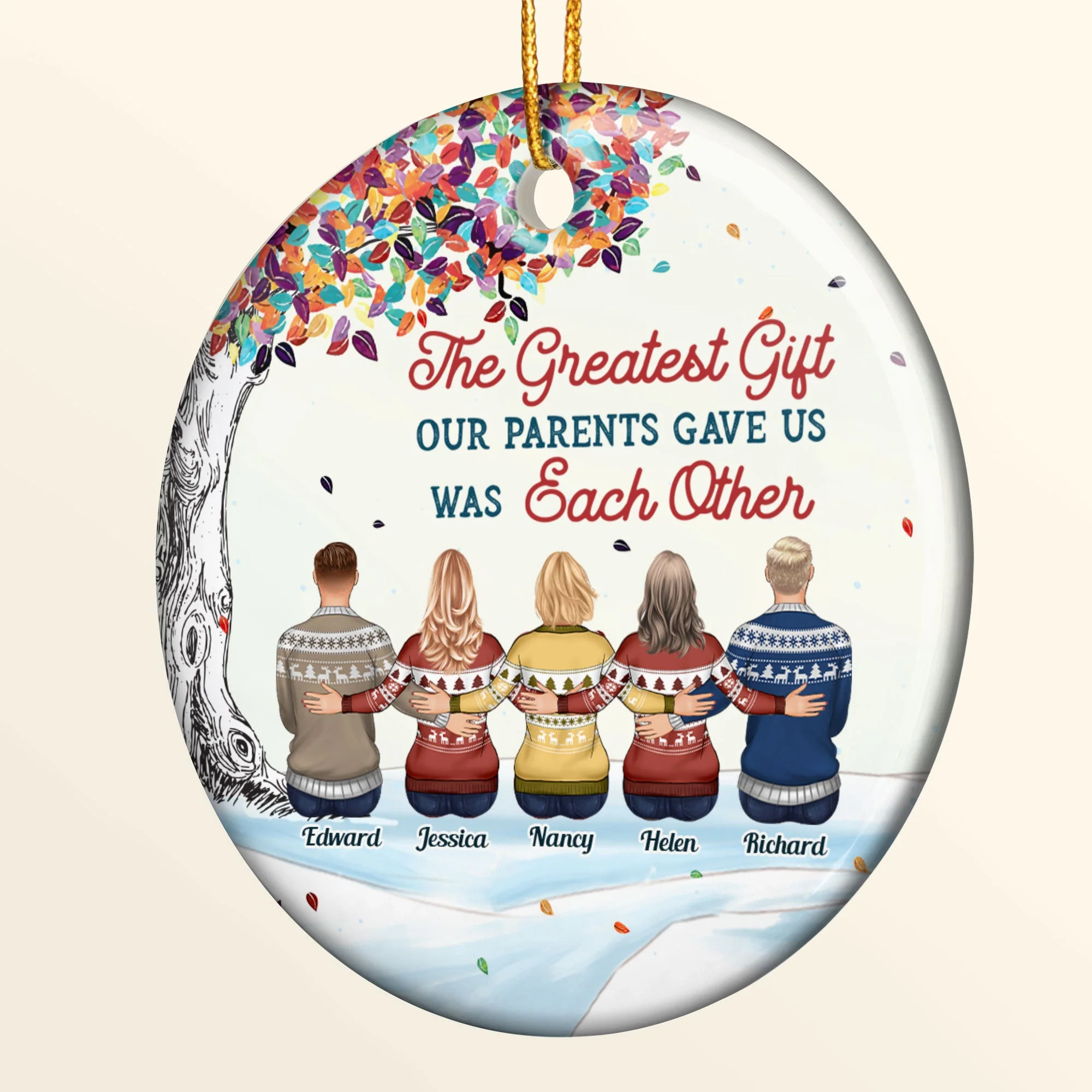 The Greatest Gift Our Parents Gave Us Was Each Other - Personalized Circle Acrylic Ornament - Christmas Gift For Family Members, Brothers, Sisters - Image 9