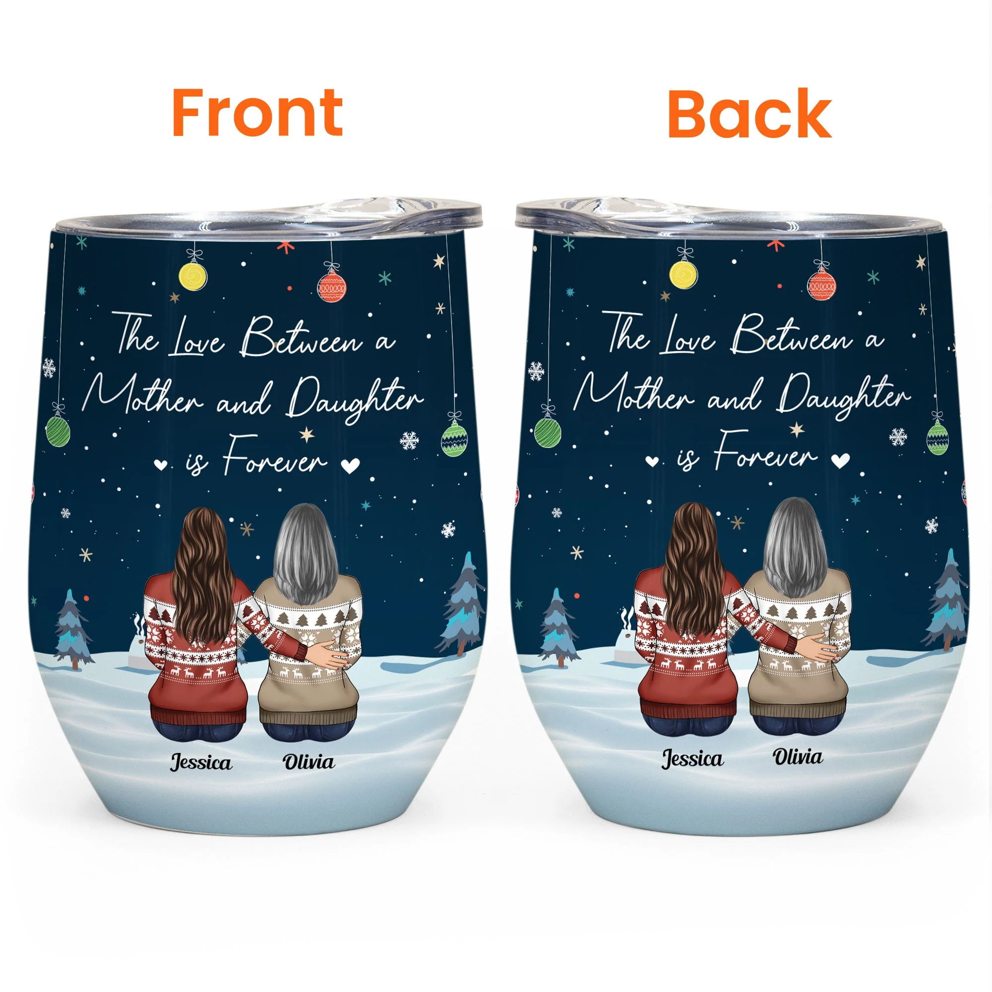 The Love Between A Mother And Daughter Is Forever - Personalized Wine Tumbler - Image 3