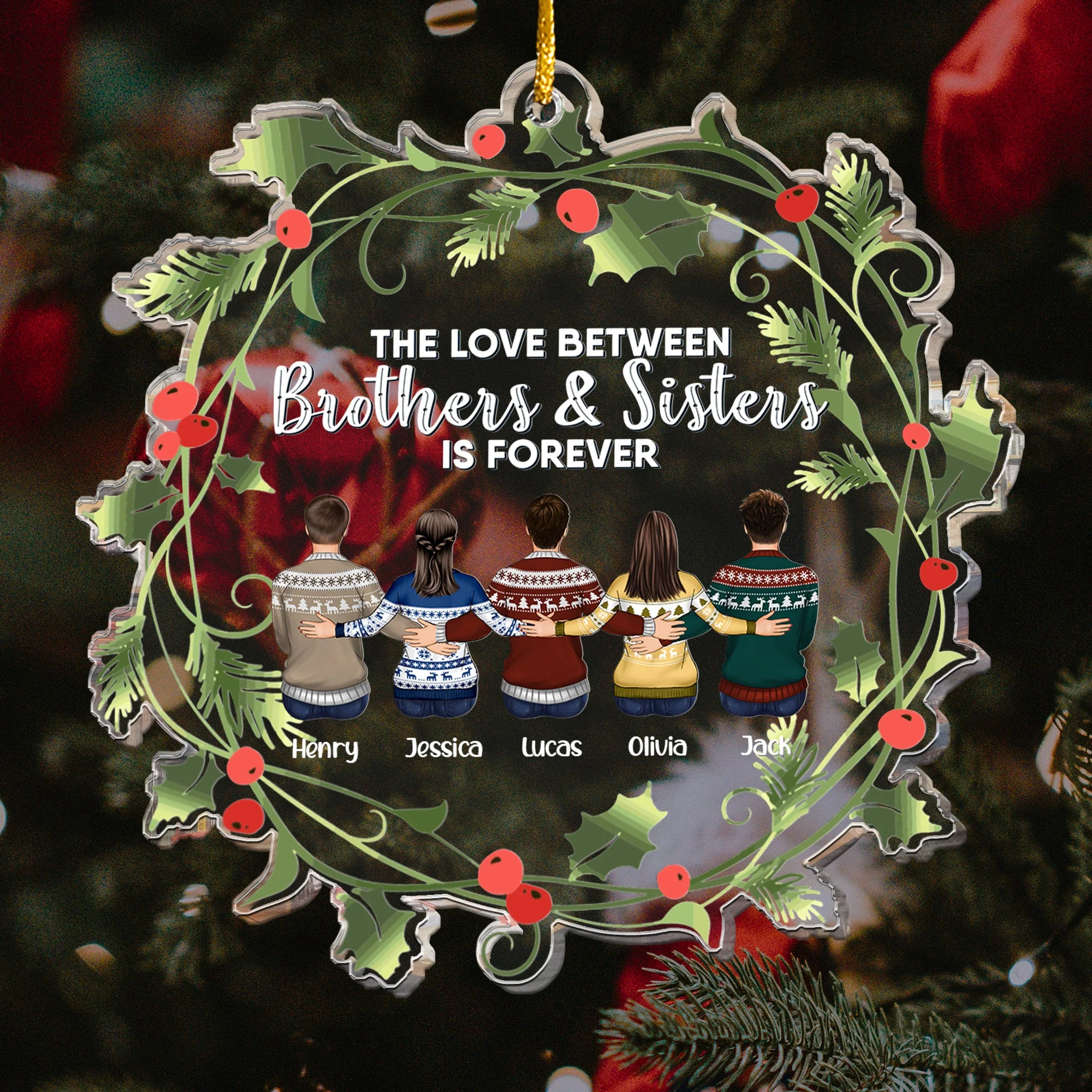 The Love Between Brothers & Sisters Is Forever - Personalized Acrylic Ornament - Image 2