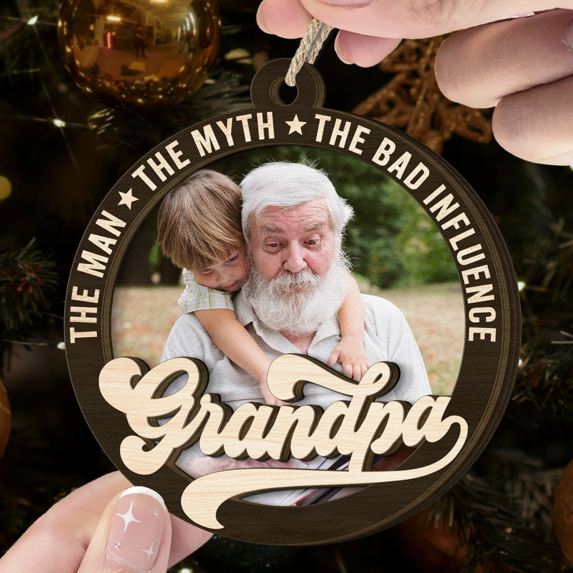 The Man The Myth The Bad Influence - Personalized Wooden Photo Ornament - Image 4