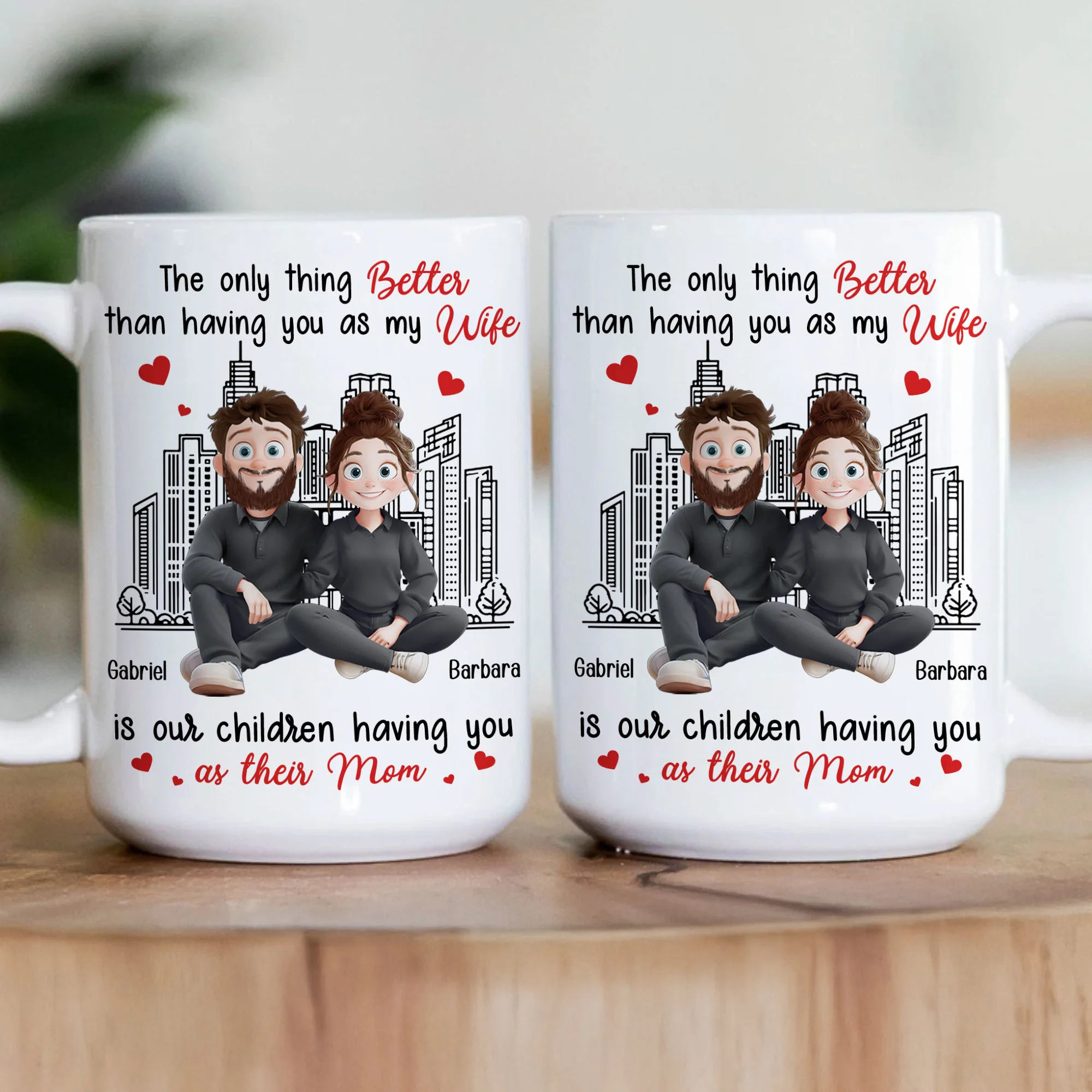 The Only Thing Better Than Having You As My Wife - Personalized Mug - Image 2