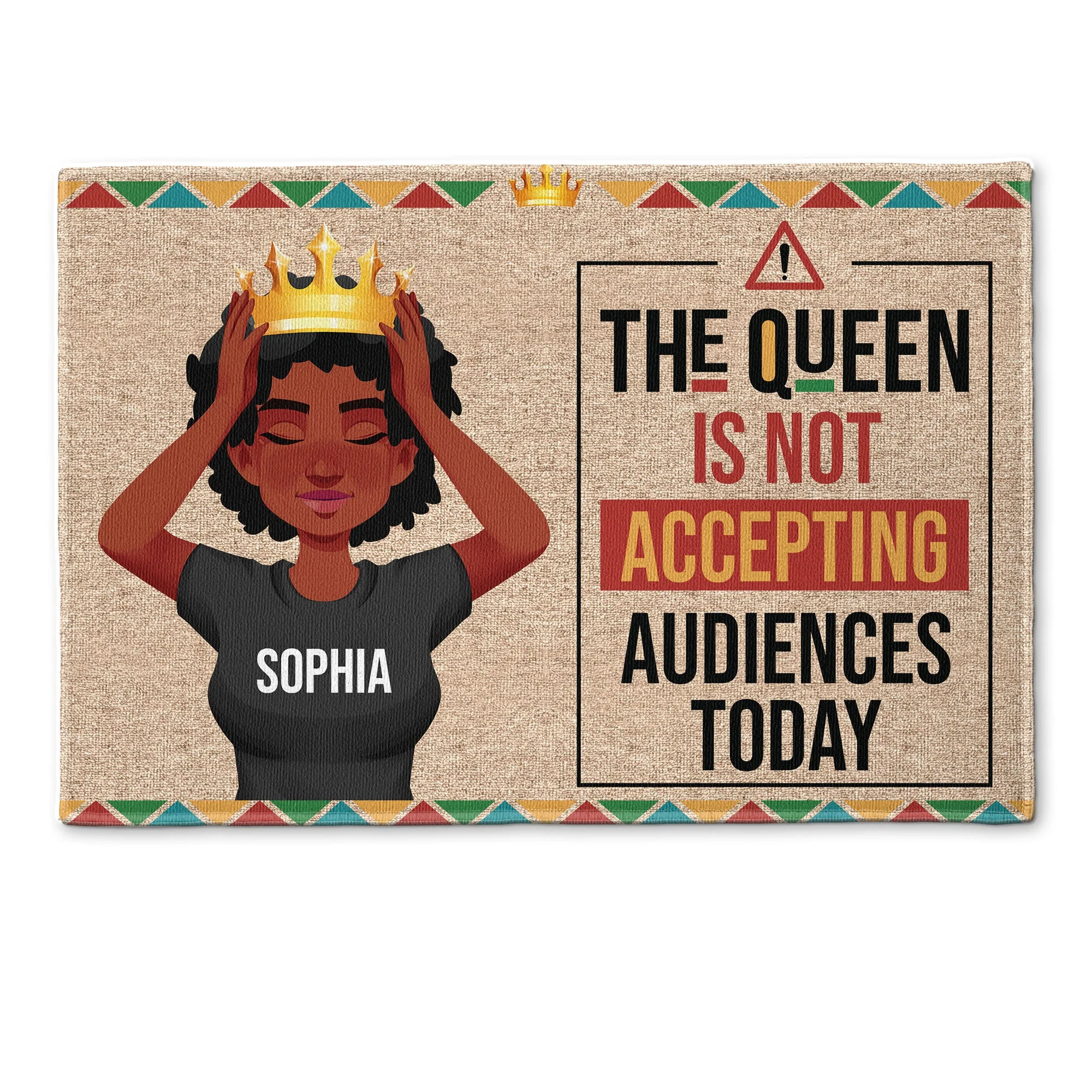The Queen Is Not Accepting Audiences Today - Personalized Doormat - Image 5